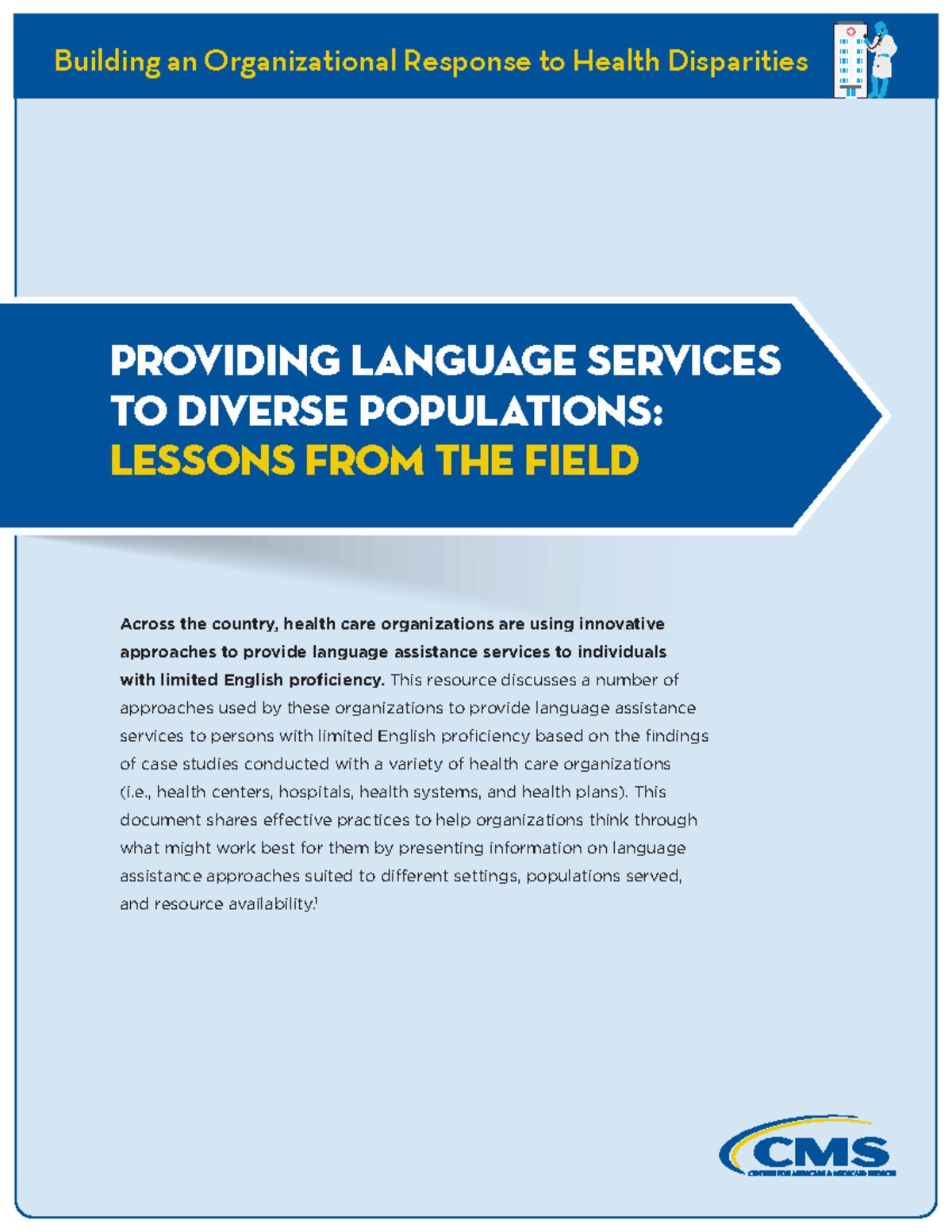 Building Effective Language Access Plans in Healthcare: Lessons from ...