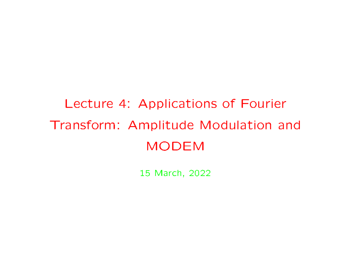 L4 Signal & Systems - Lecture Notes on Fourier Applications - Studocu