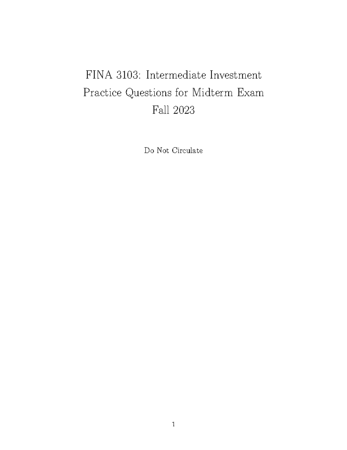 FINA 3103: Midterm Exam Practice Questions for Investment 2023 - Studocu