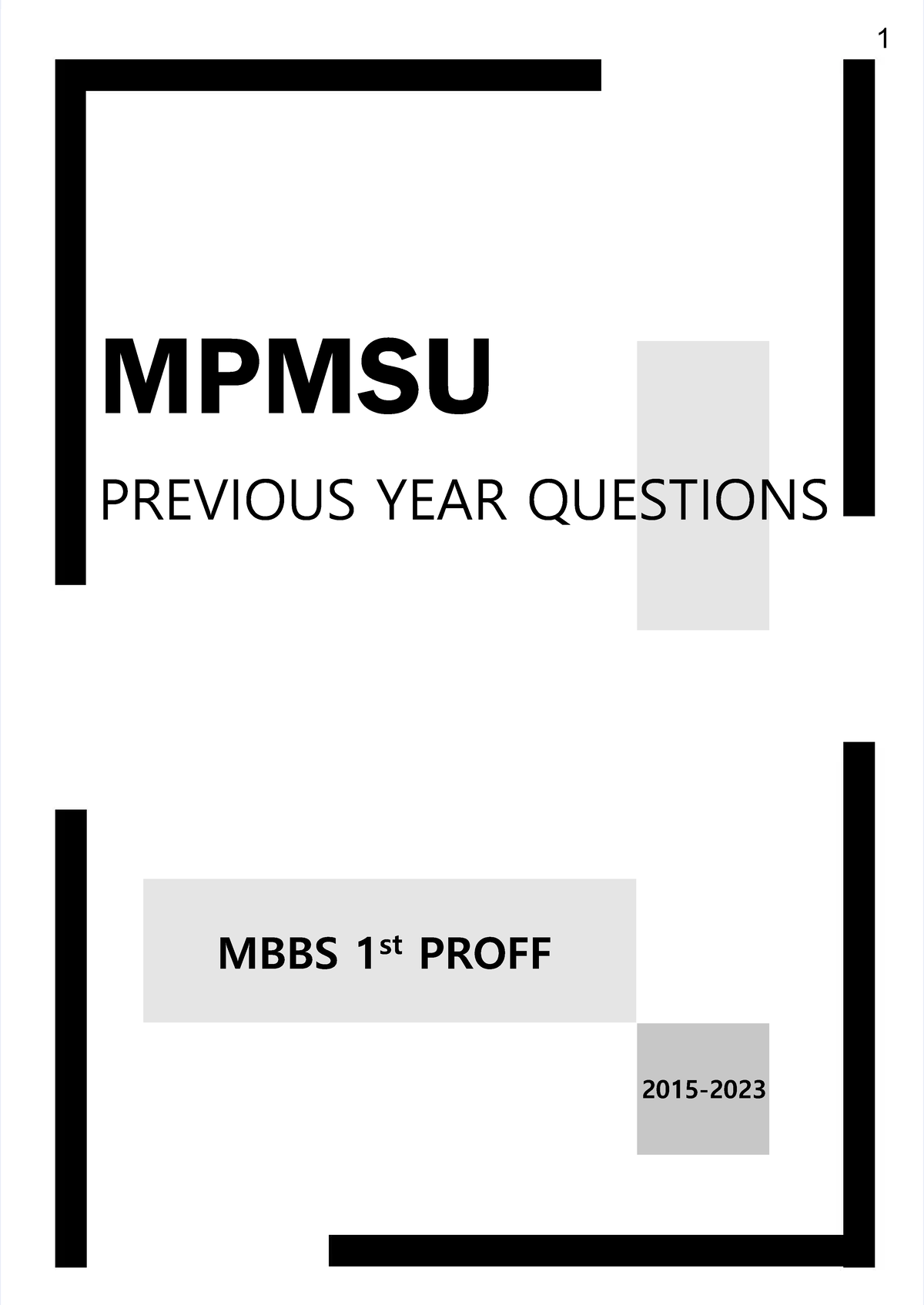 MPMSU MBBS 1st Year Previous Year Questions - Comprehensive Notes - Studocu