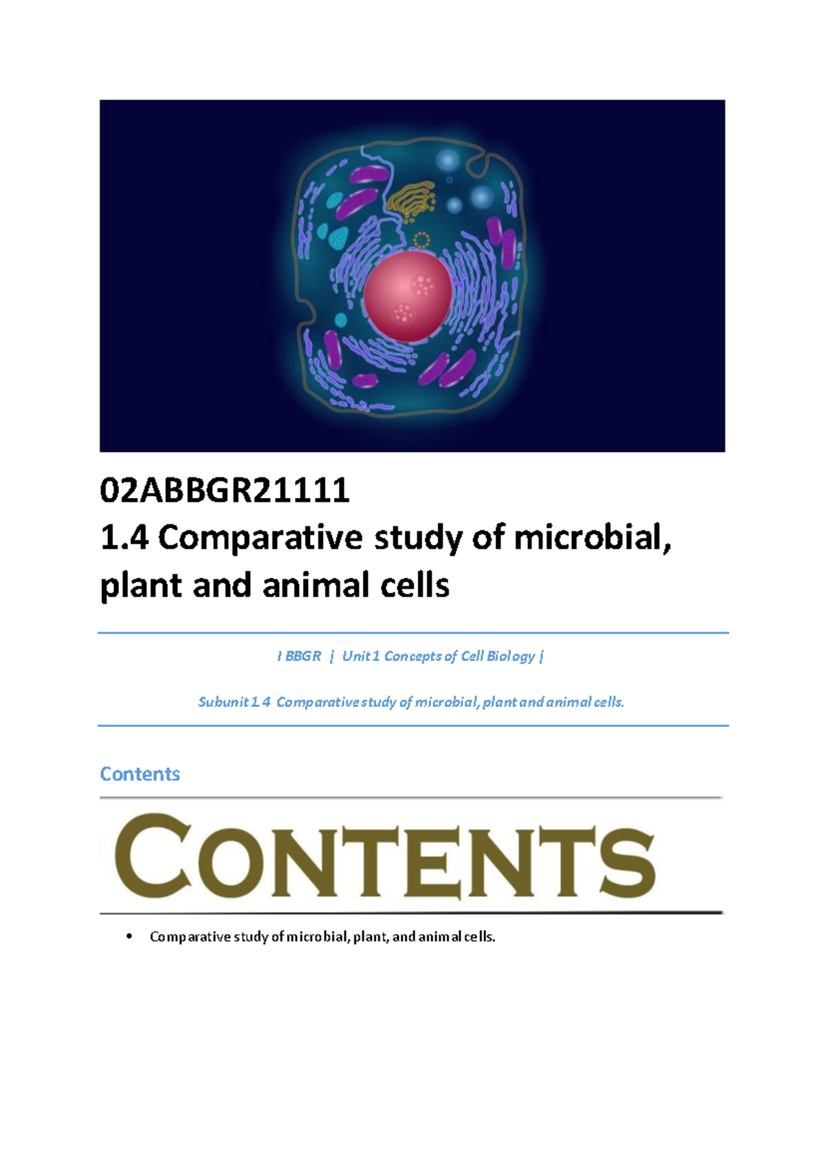 02ABBGR 1.4 Comparative Study: Microbial, Plant & Animal Cells - Studocu