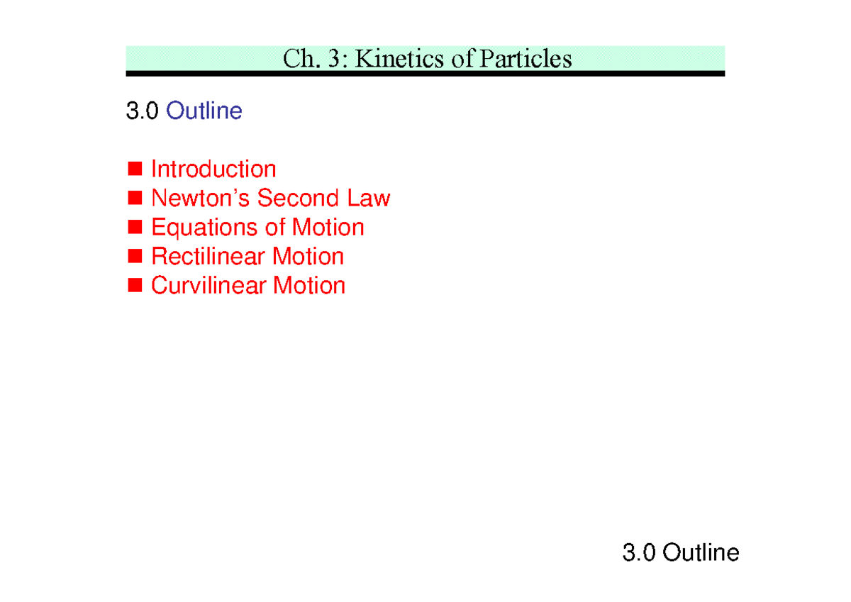 Ch. 3: Kinetics of Particles - Practice Materials and Solutions - Studocu