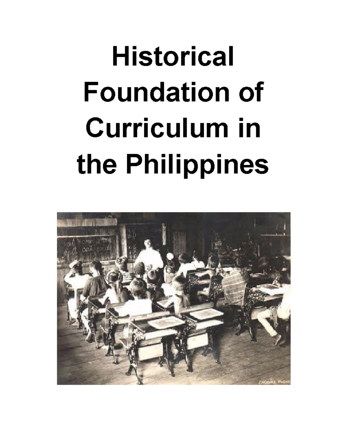 Historical Foundations of Curriculum in the Philippines (EDUC 101 ...