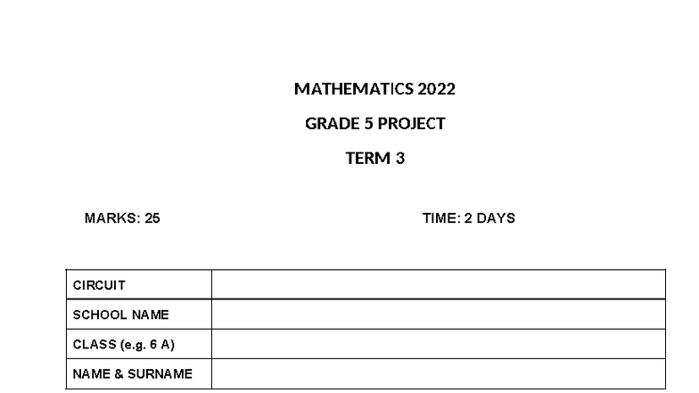 MATHEMATICS 2022 GRADE 5 TERM 3 PROJECT INSTRUCTIONS & QUESTIONS - Studocu