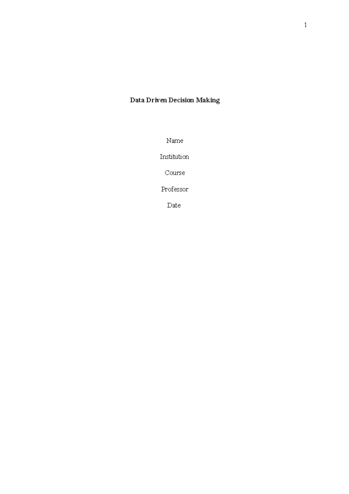 Data Driven Decison Making (1) - Data Driven Decision Making Name ...