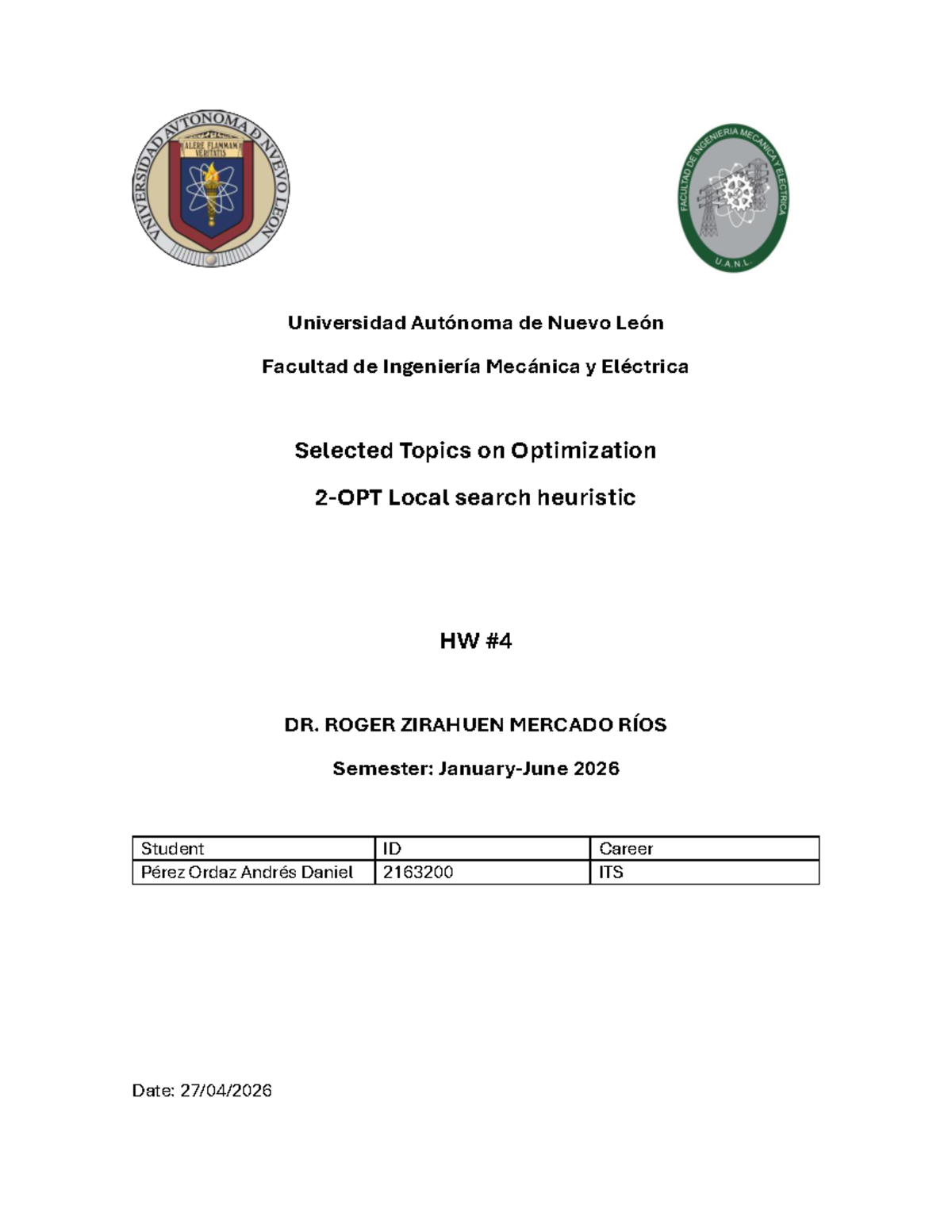 HW4 TMSO: Local Search Heuristic for TSP by Andrés Pérez - Studocu