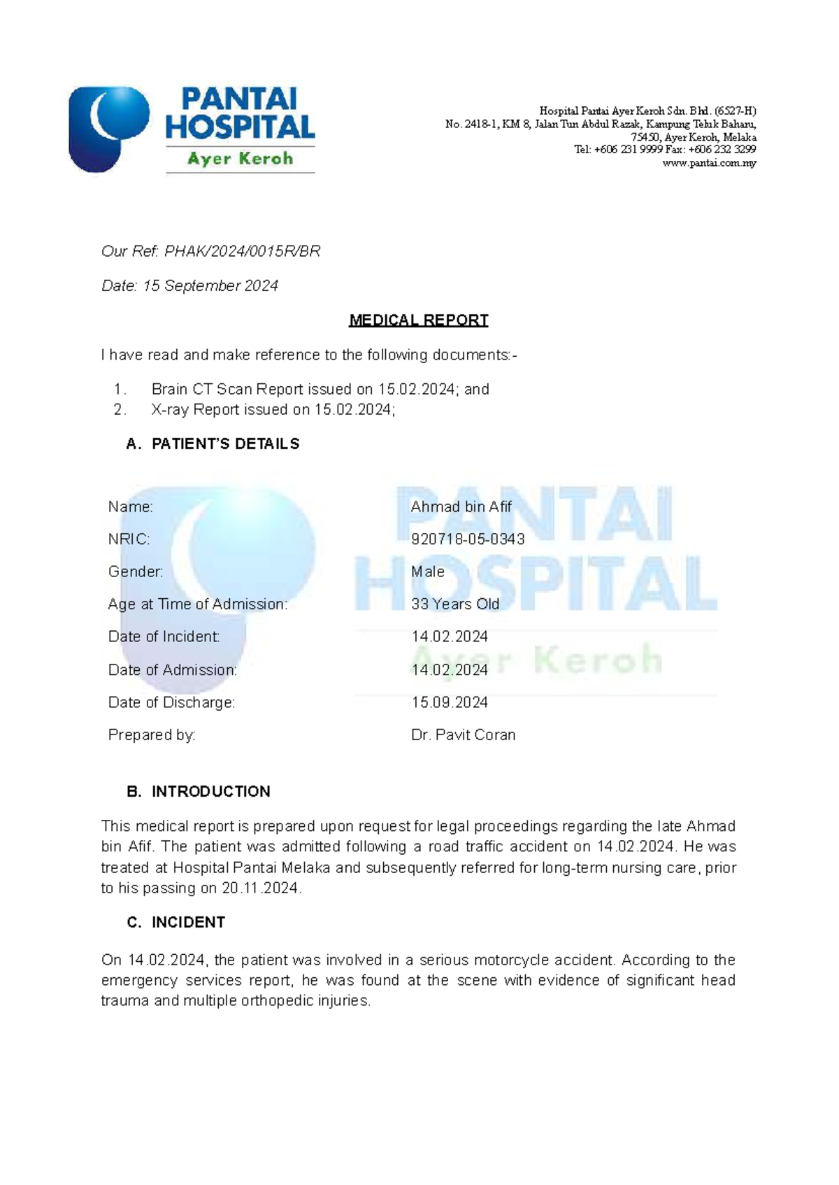 Medical Report: Ahmad bin Afif - Hospital Pantai Melaka - Studocu