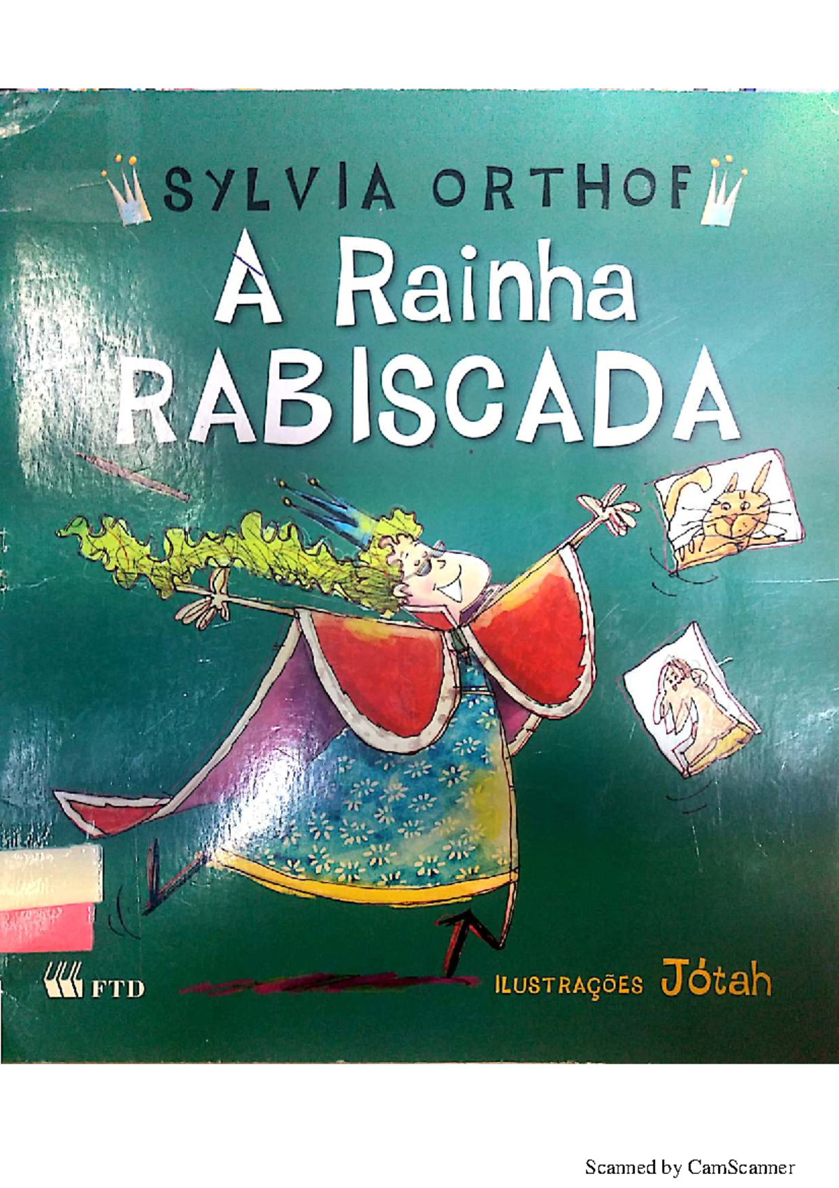FTD 658721874 A Rainha Rabiscada - Análise e Ilustrações - Studocu