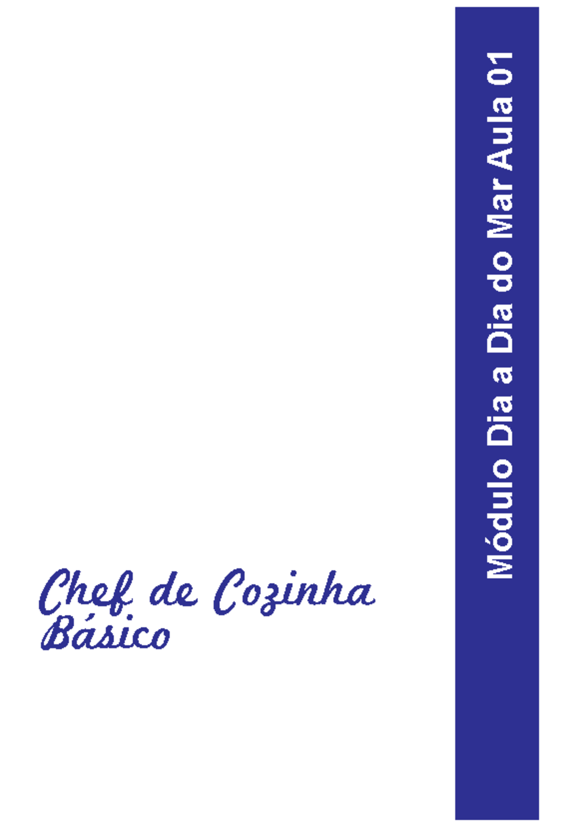 Chef Básico Modulo dia a dia do Mar - Chef de Cozinha Básico Módulo Dia ...