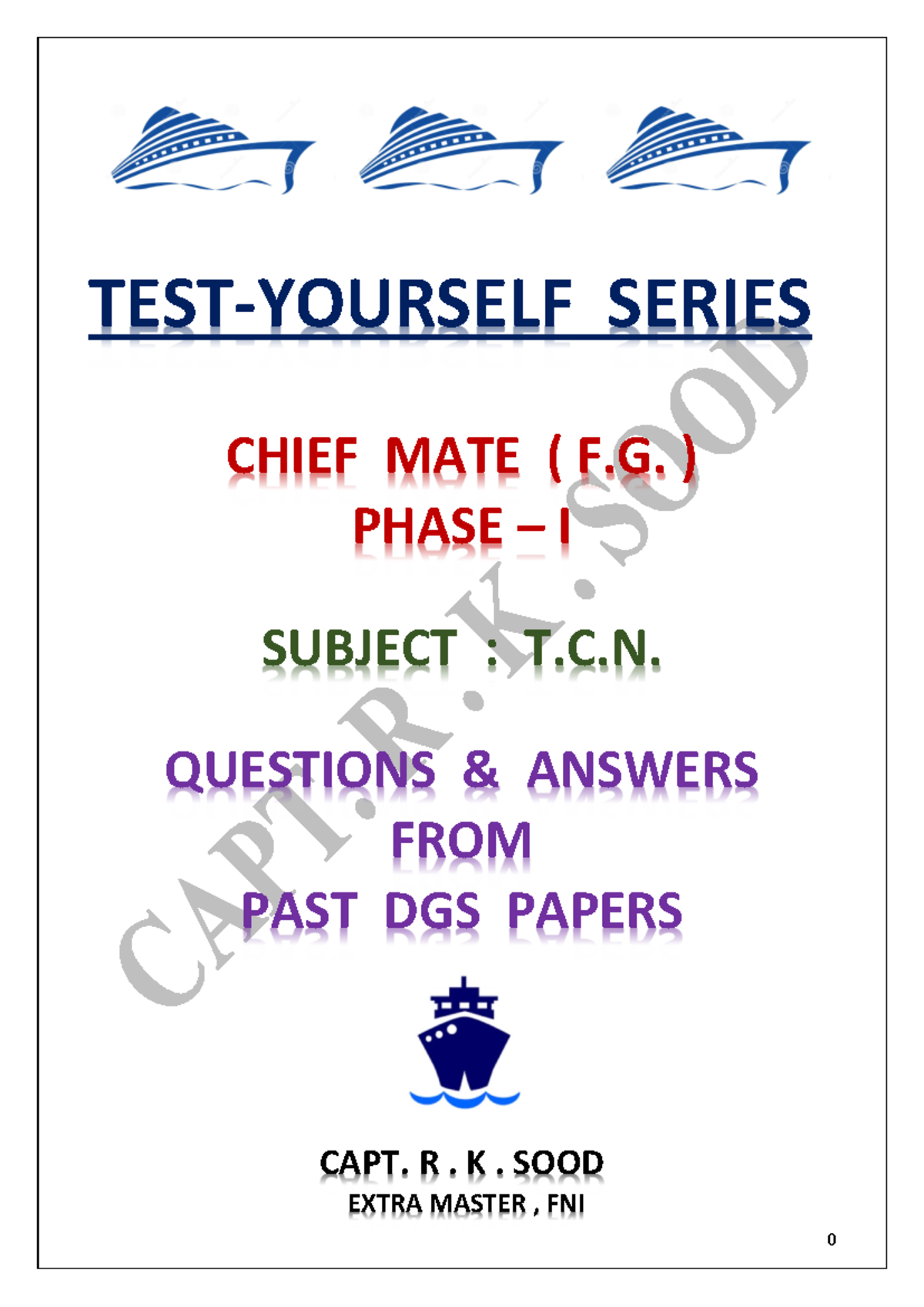 CHIEF MATE PHASE I T.C.N. Q&A from Past DGS Papers (May 2024) - Studocu