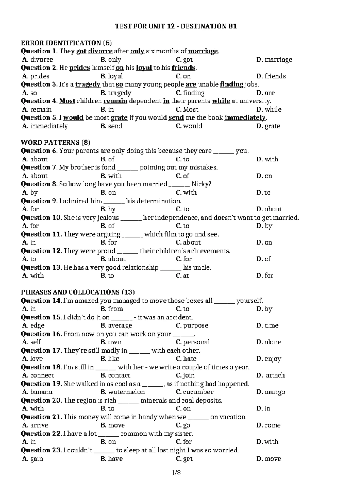 TEST UNIT 12 DESTINATION B1 ERROR IDENTIFICATION QUESTIONS - Studocu