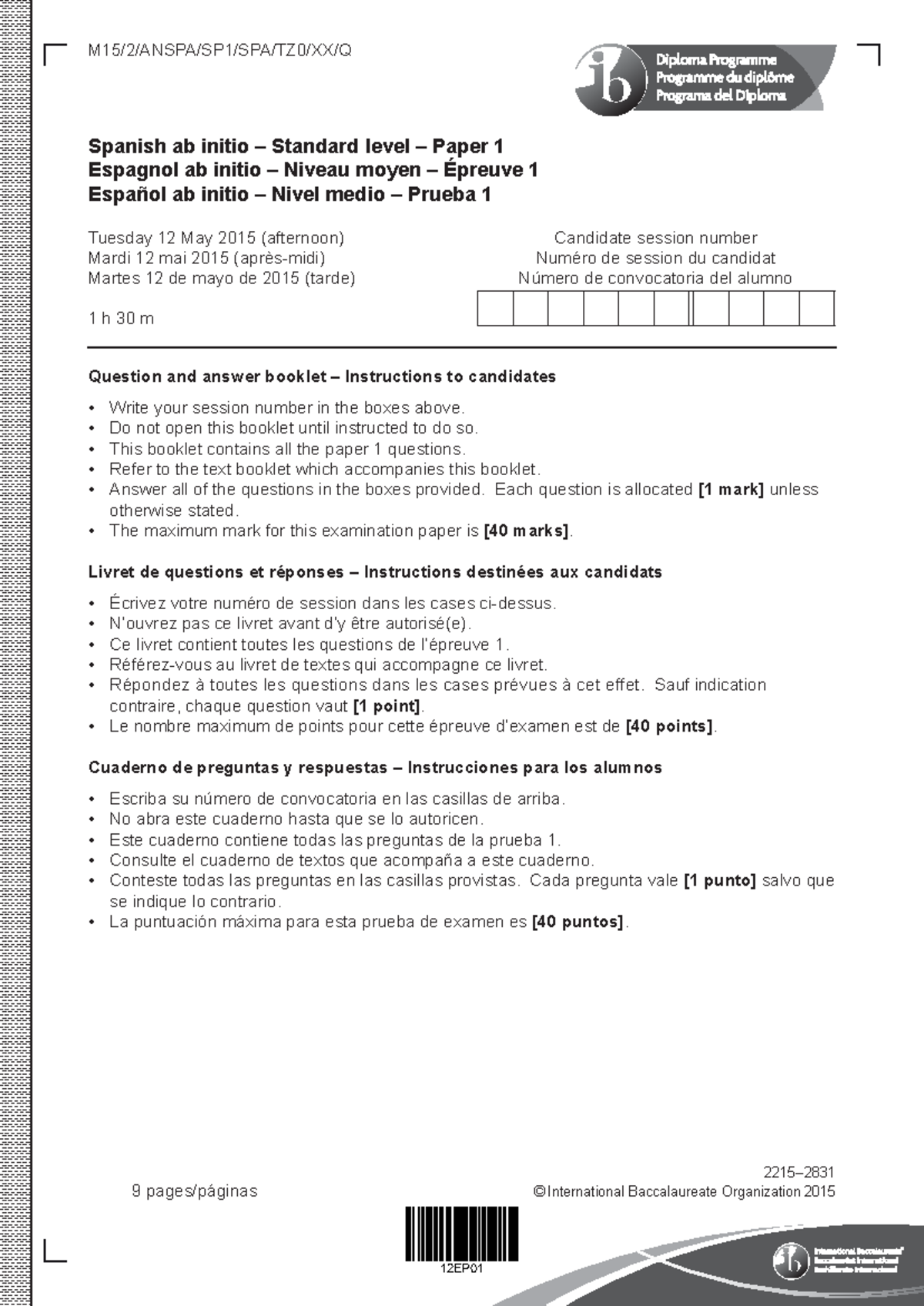 SL Spanish Ab Initio Paper 1 Question Booklet - M15/2/aNSPa - Studocu