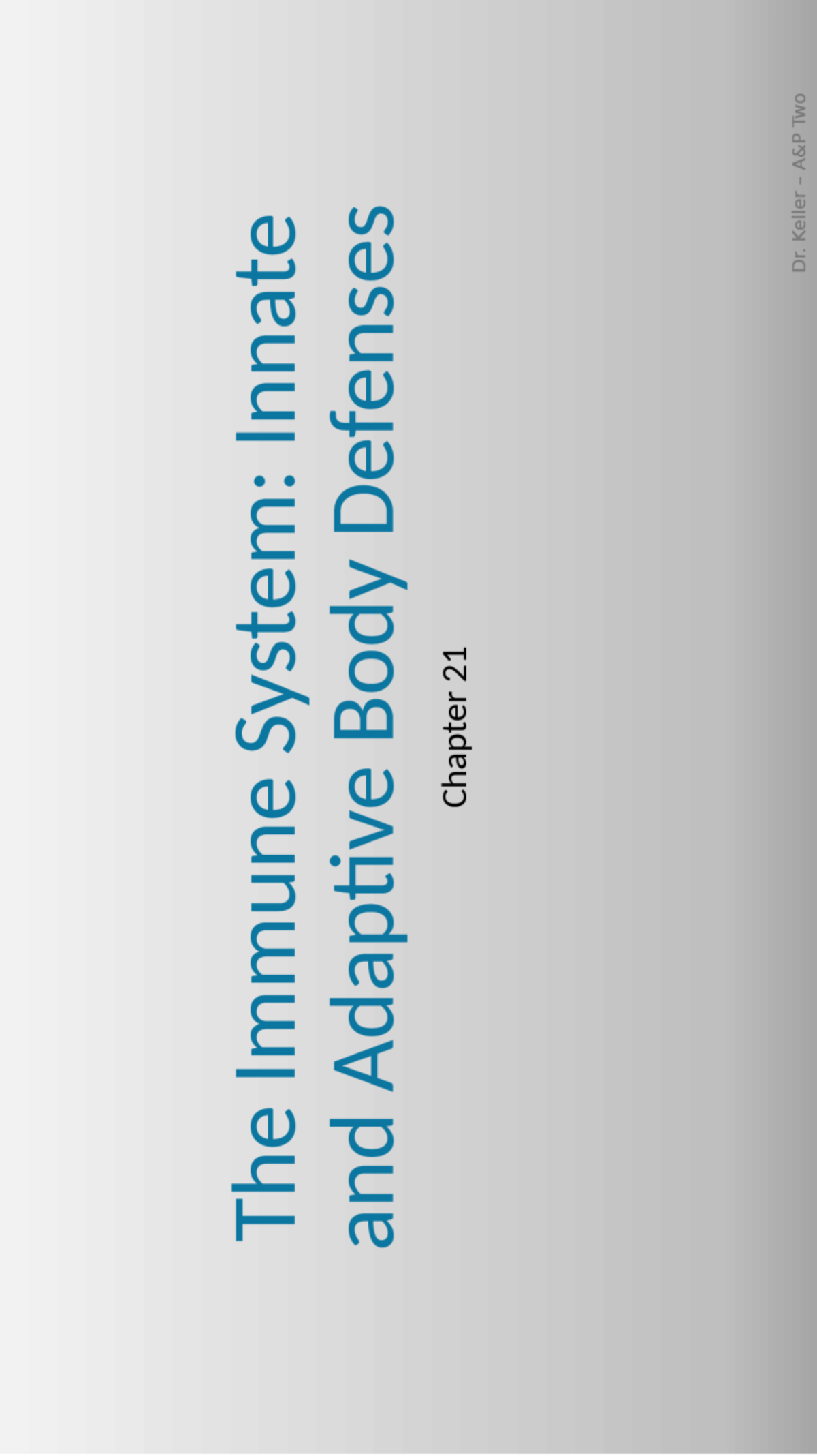 Chapter 21: The Immune System - Innate and Adaptive Defenses - Studocu