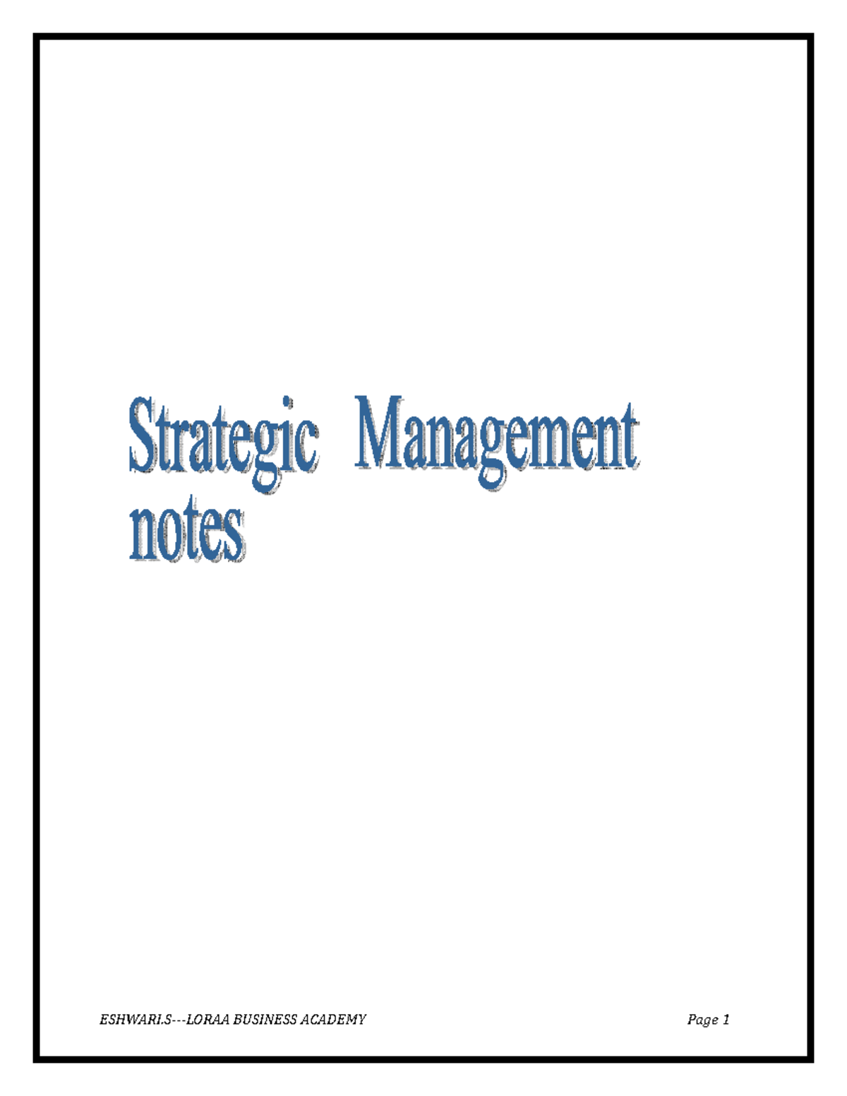 Strategic Management Complete Notes (Course Code: ESHWARI.S) - Studocu