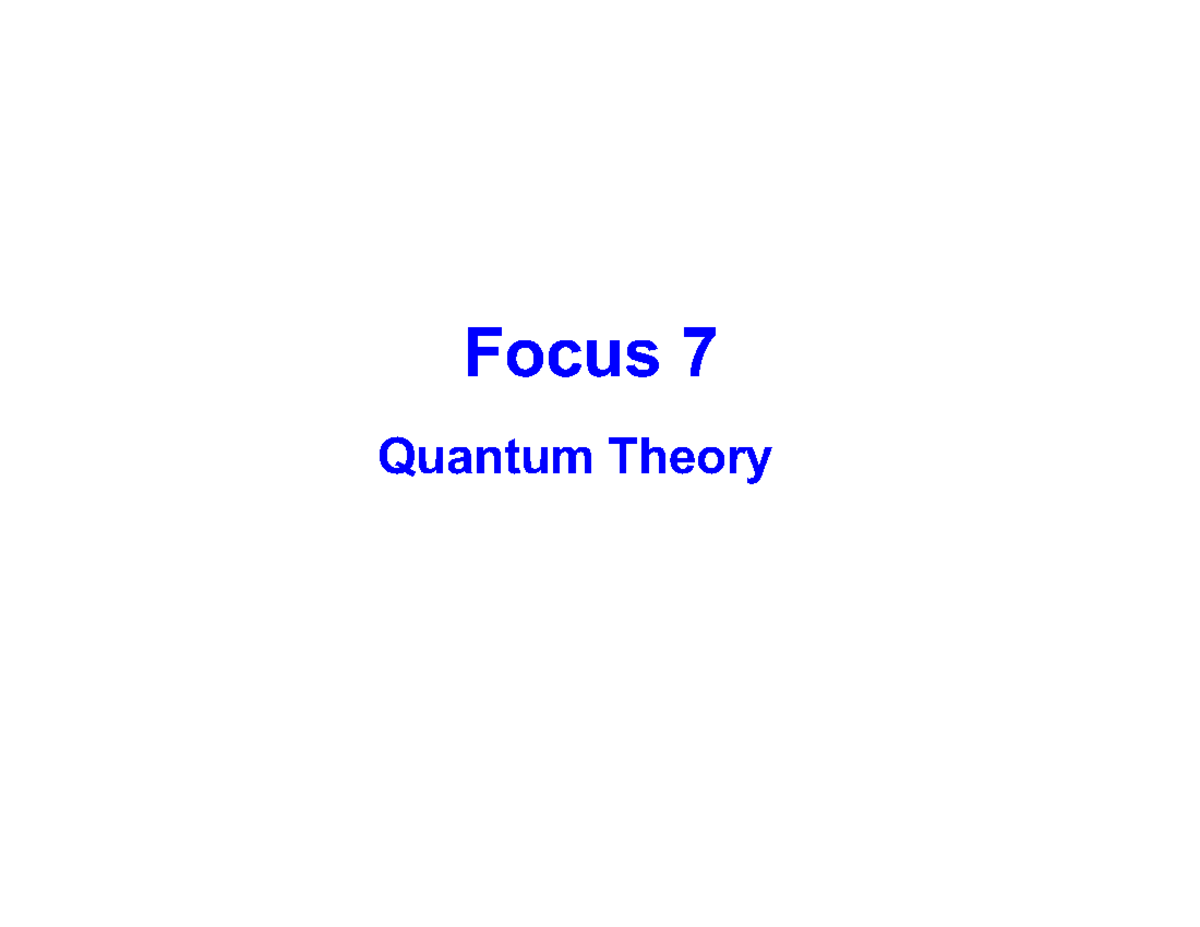 Quantum Theory 7A-7C: Concepts & Applications in Physical Chemistry ...