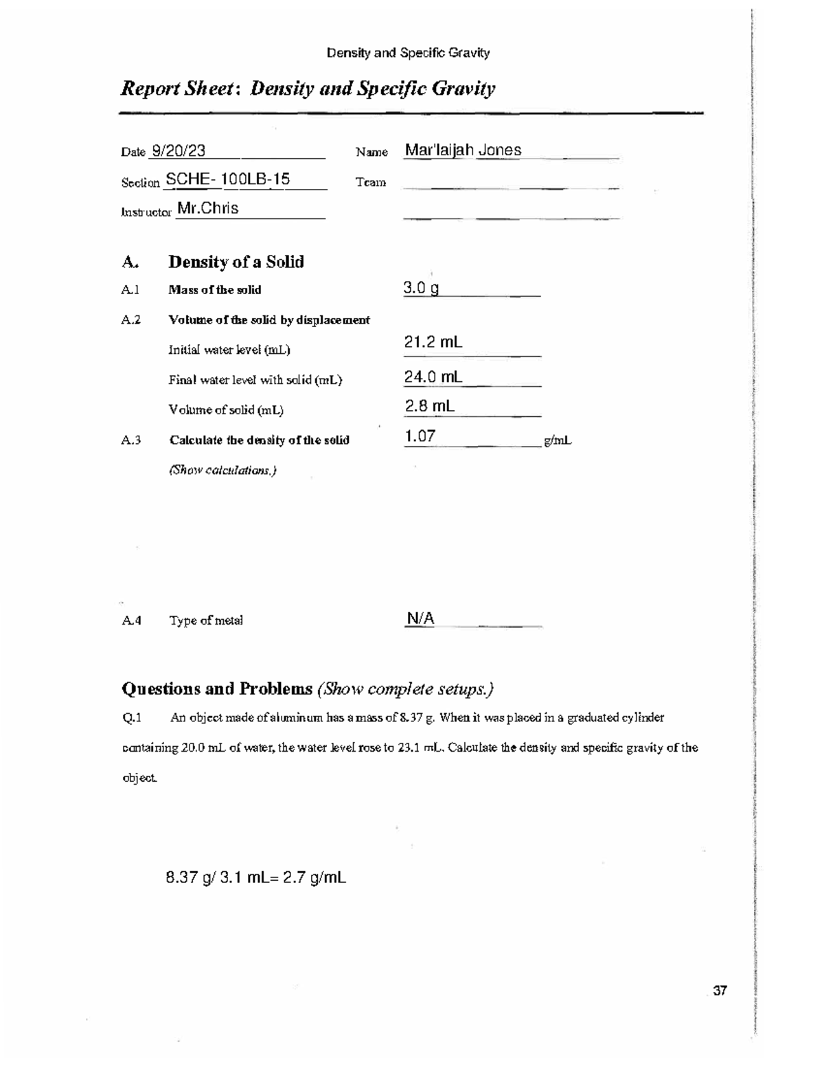 Post Lab 2 Activity: Density & Specific Gravity Experiment Report - Studocu
