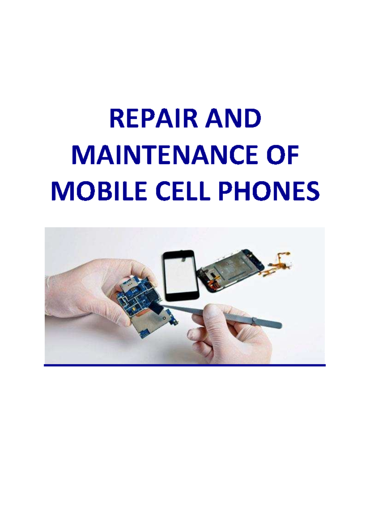 Mobile Phone Repair & Maintenance Course Overview - Studocu