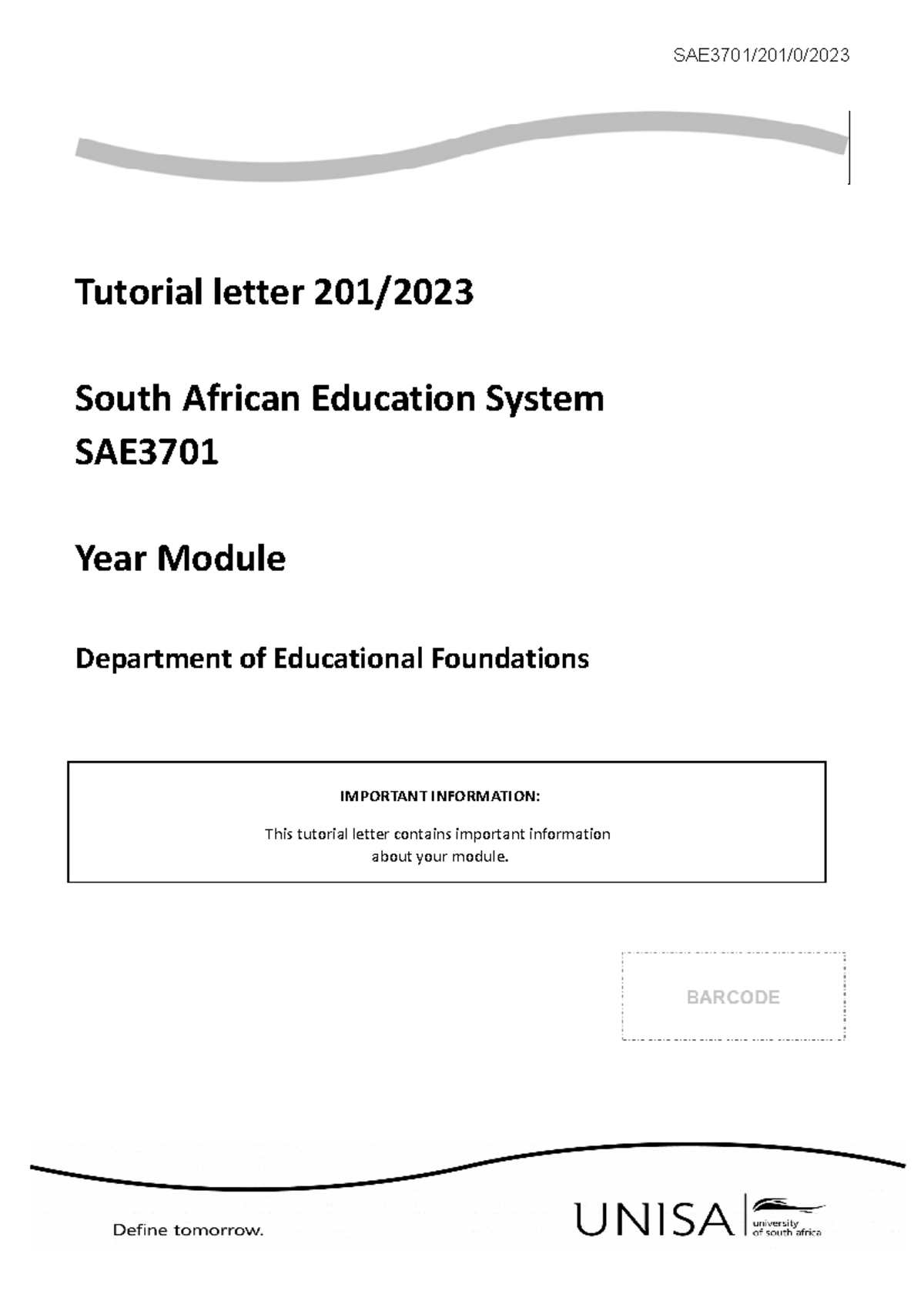 SAE3701 Tutorial Letter 201: Overview of South African Education System ...