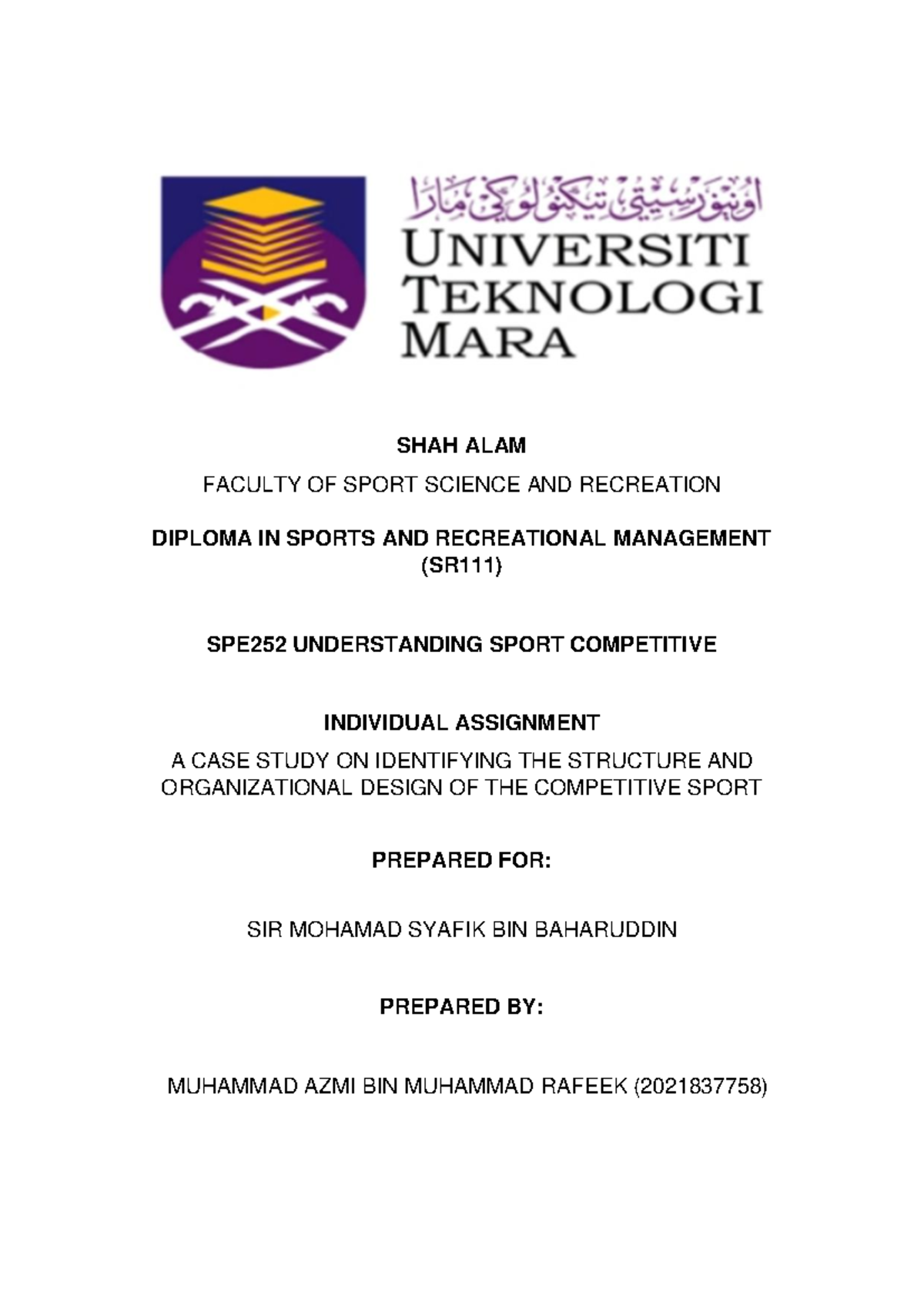 SPE252 Individual Assignment: Case Study on World Archery Structure ...