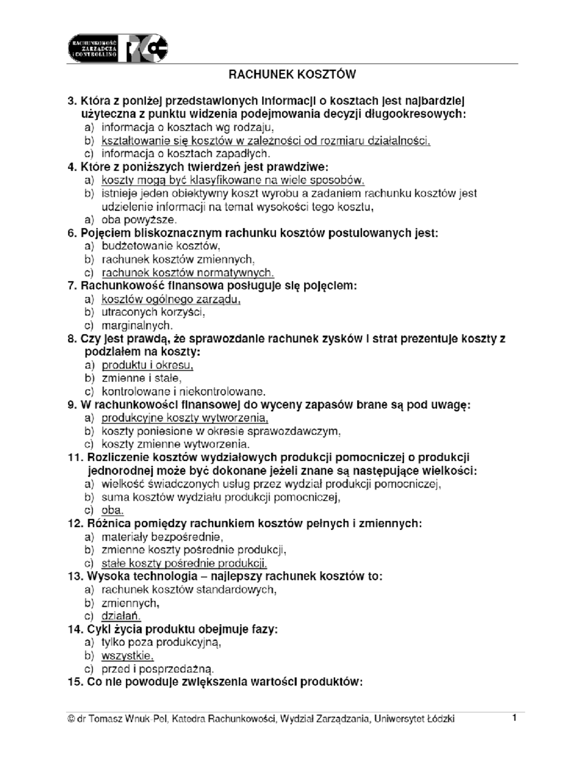 Testy Rachunkowosc - Zarządzanie projektami - Studocu