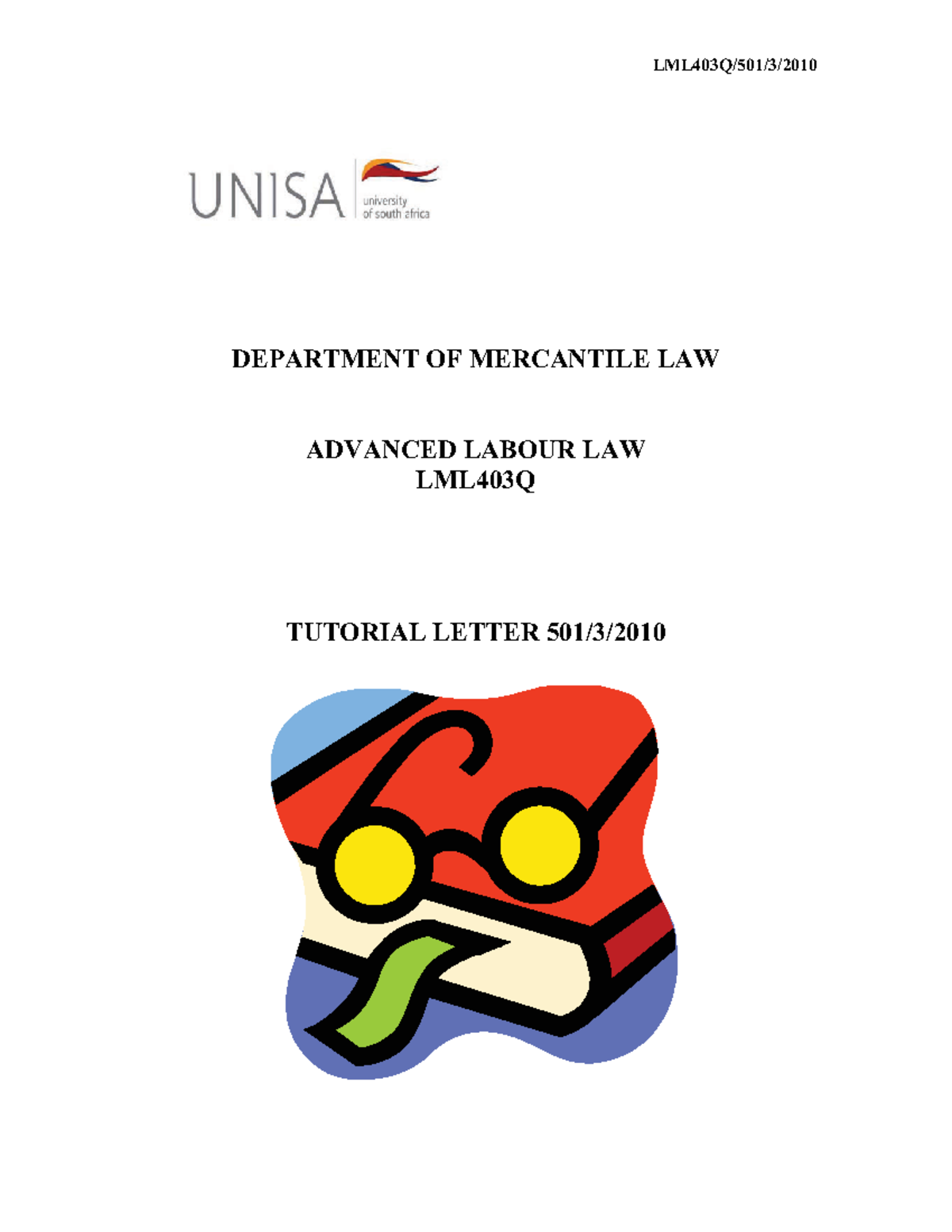 LML403Q Advanced Labour Law - Study Notes and Guidelines - Studocu