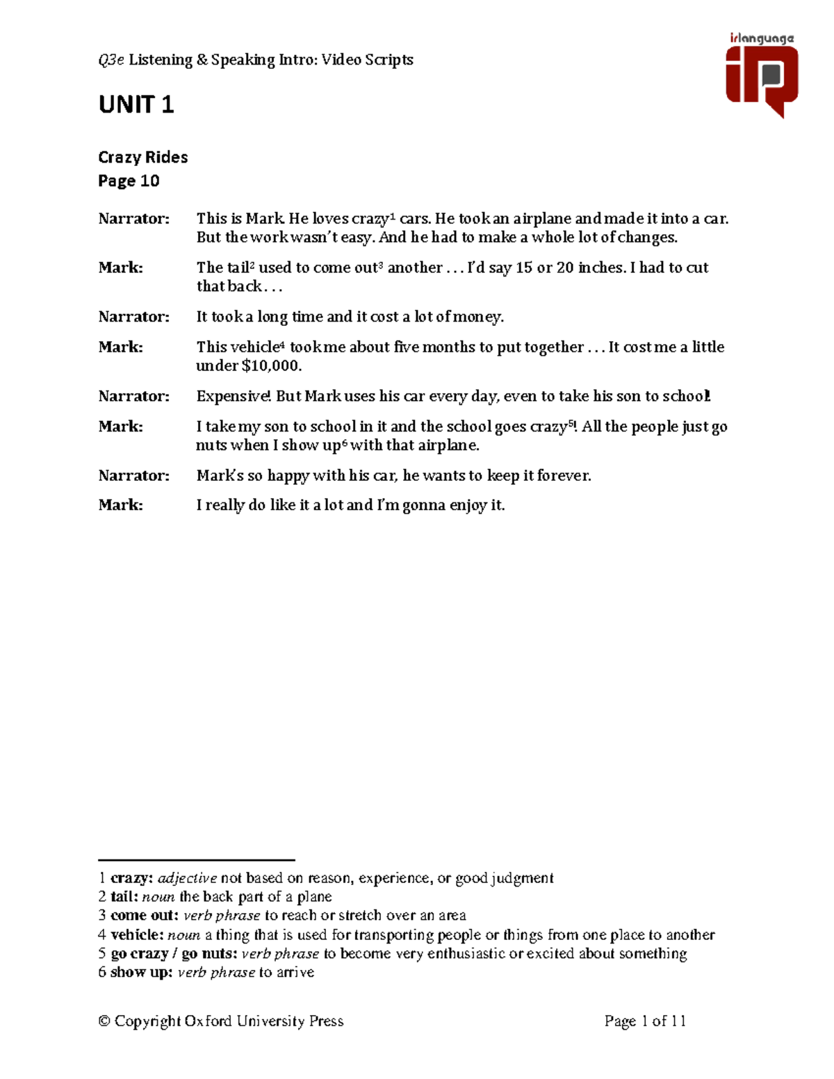Q3e LS0 Video Transcripts - UNIT 1 Crazy Rides Page 10 Narrator: This ...