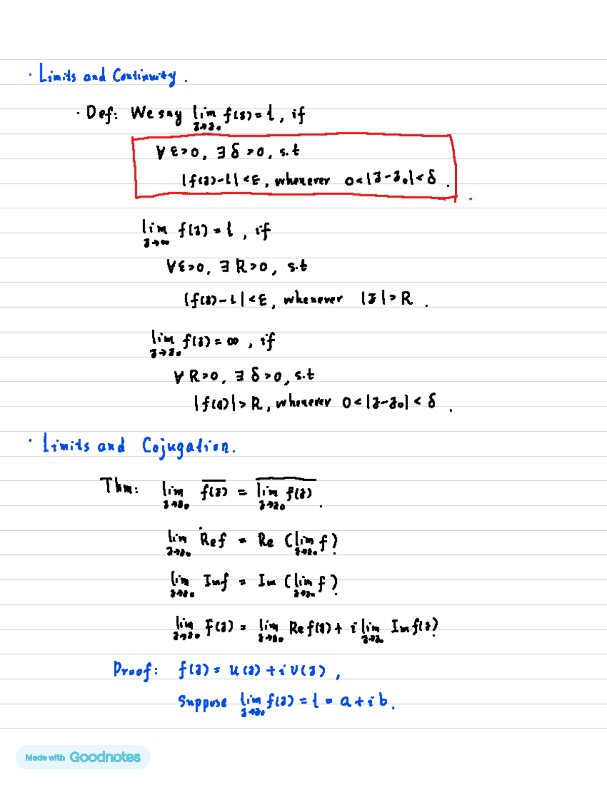 MATH2621 handwritten draft - Limits and Continuity. Def: We say lim if ...