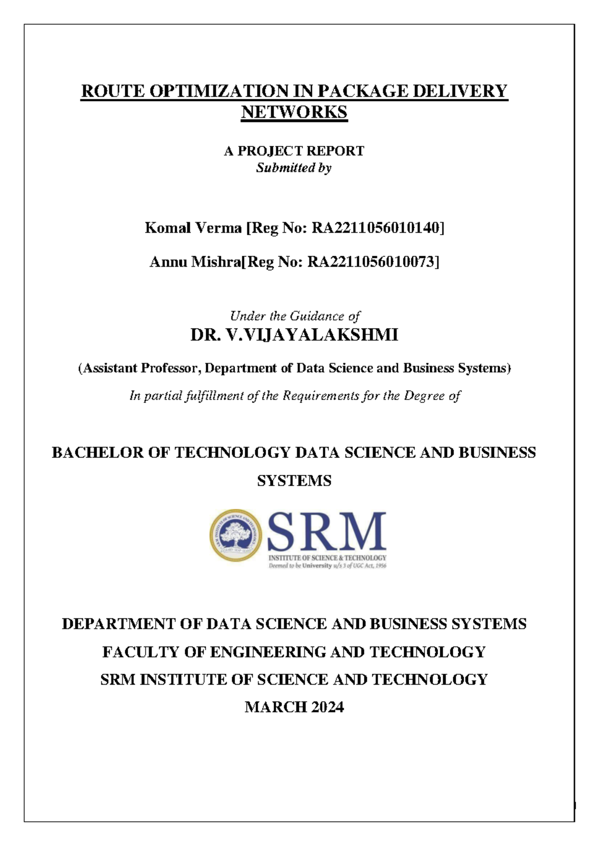 Route Optimization in Package Delivery Networks - BTech Project Report ...
