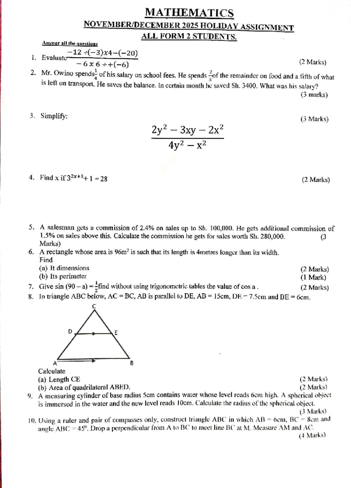 MATHEMATICS 2025 FORM 2 HOLIDAY ASSIGNMENT QUESTIONS - Studocu
