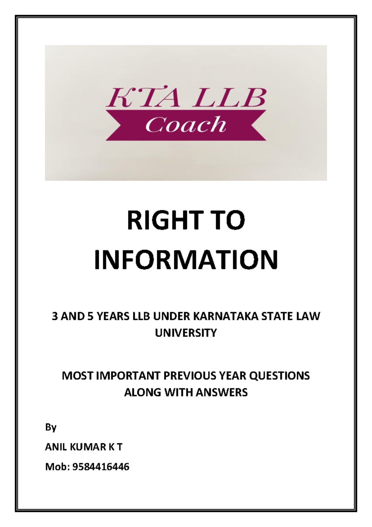KSLU 3 & 5 Year LLB Right to Information Final Exam Notes - Studocu