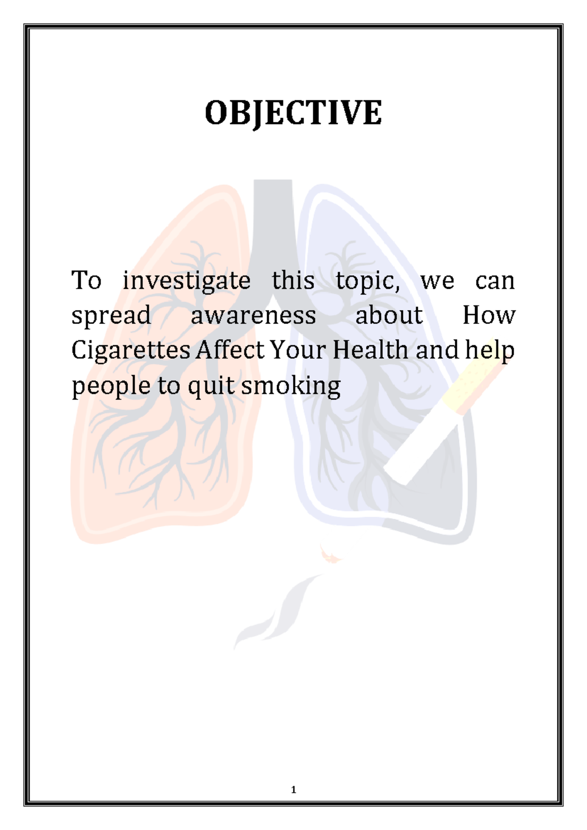 How Cigarettes Affect Your Health - TOPICS PAGE NO. 1 Introduction 3 2 ...