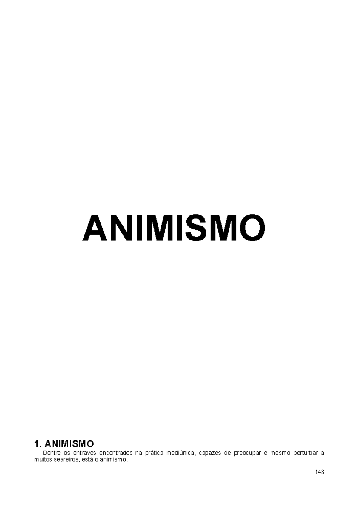 ANIMISMO: A INFLUÊNCIA DA ALMA DO MÉDIUM NAS COMUNICAÇÕES - Studocu