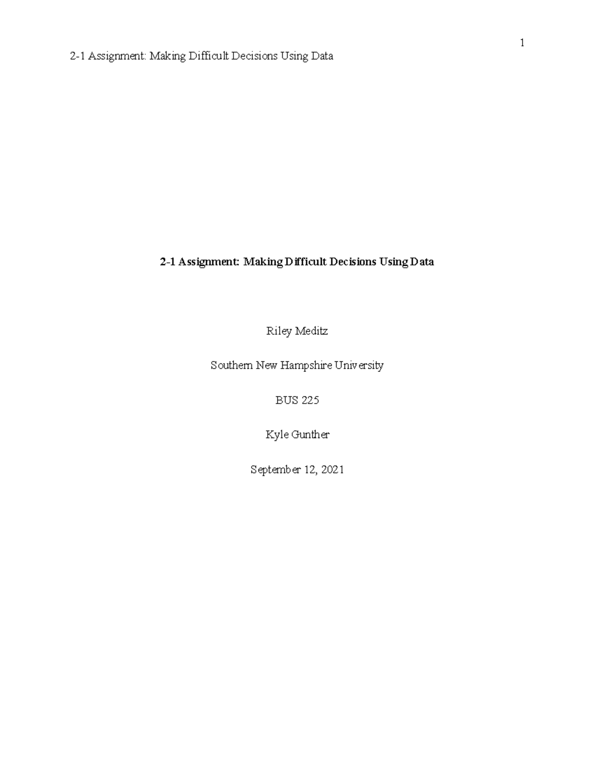 BUS 225 2-1 Assignment: Analyzing Workforce Decisions with Data - Studocu