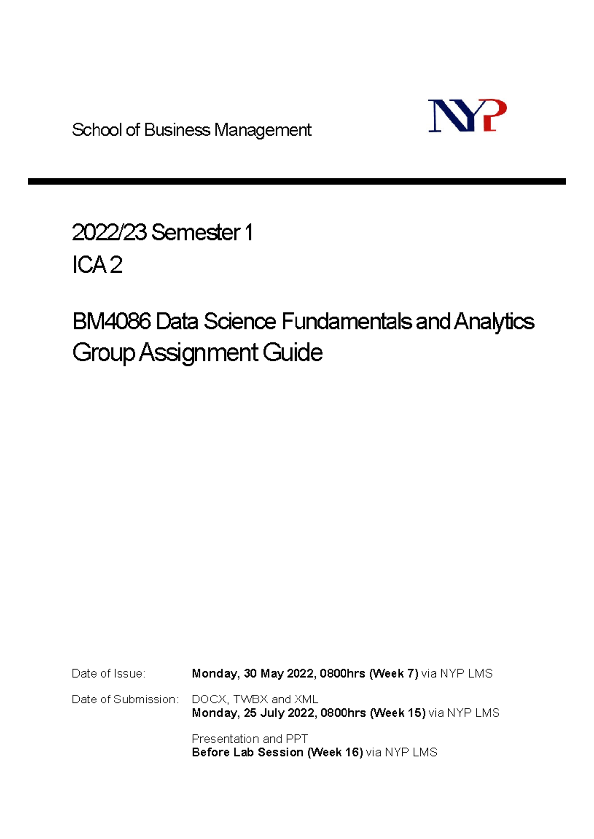 BM4086 22S1 ICA2 Data Science Group Assignment Guidelines - Studocu