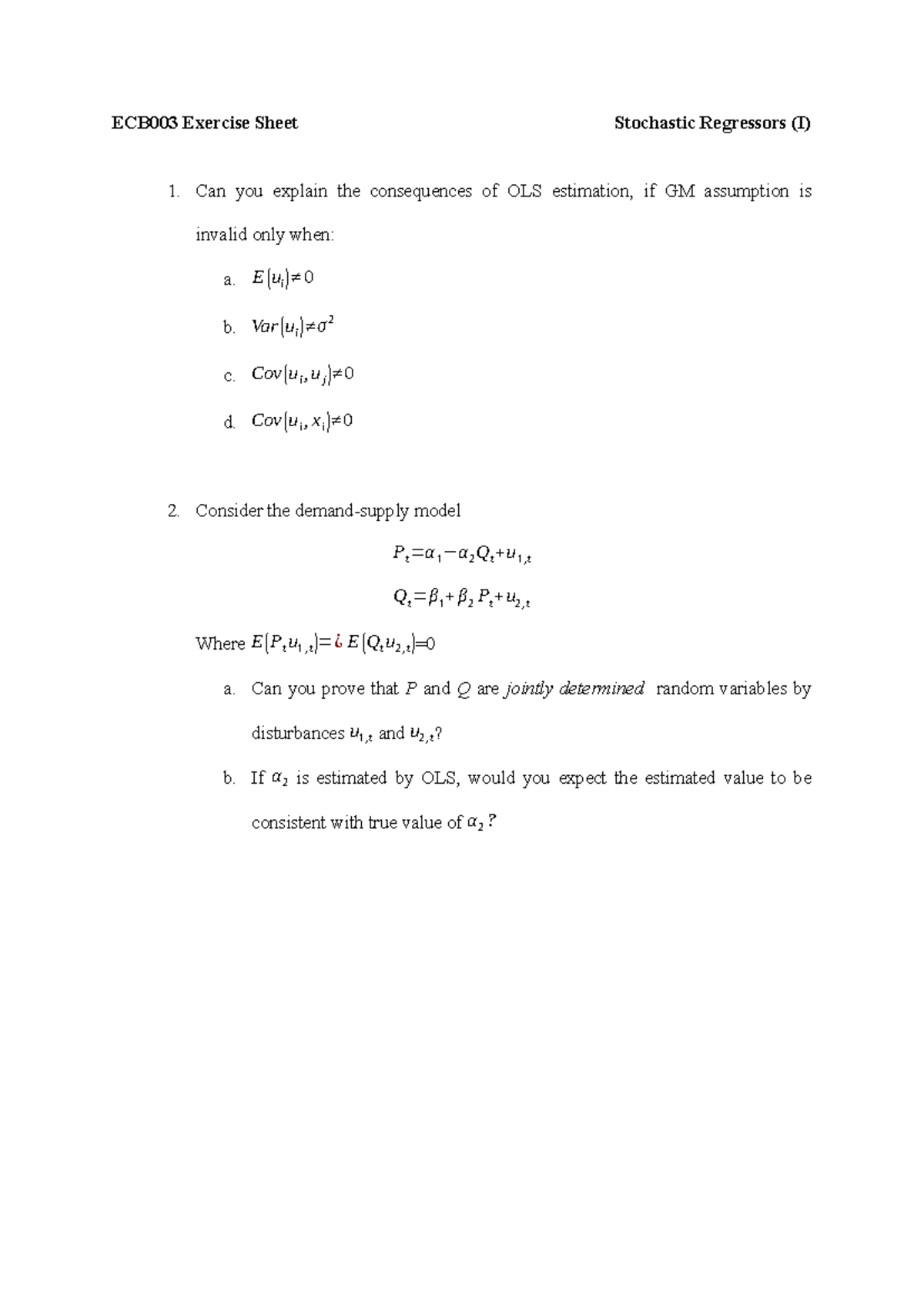 ECB003 Exercise Sheet: Consequences of OLS Estimation in Stochastic ...