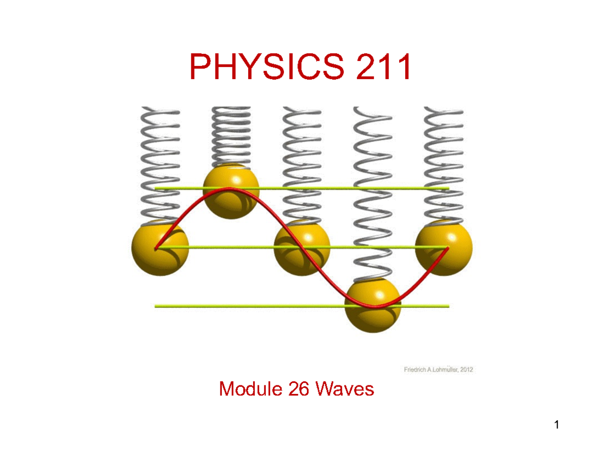 PHYSICS 211 - Module 26 Waves Lesson 1 Overview and Key Concepts - Studocu