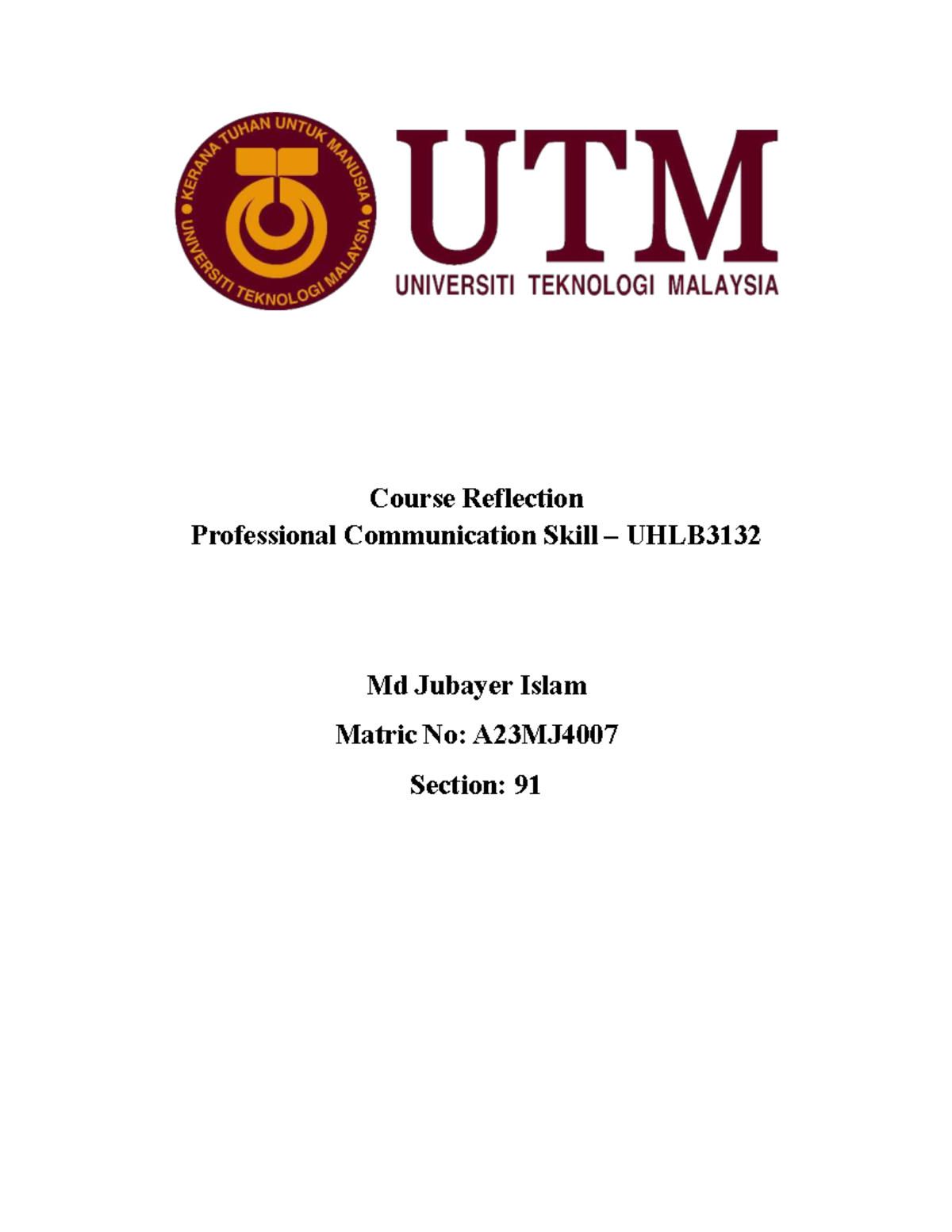Course Reflection on Professional Communication Skills UHLB3132 - Studocu