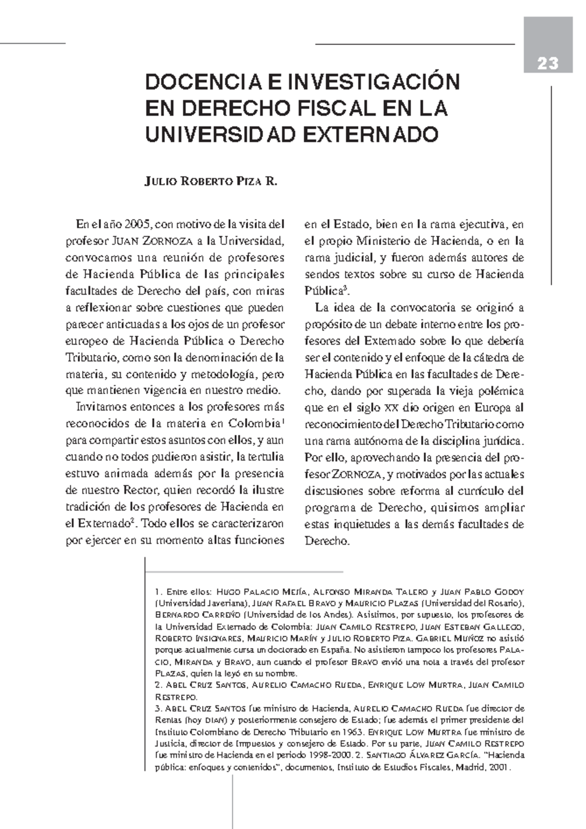 Hacienda pública y Derecho Fiscal - DOCENCIA E INVEsTIgACIÓN EN DEREChO ...
