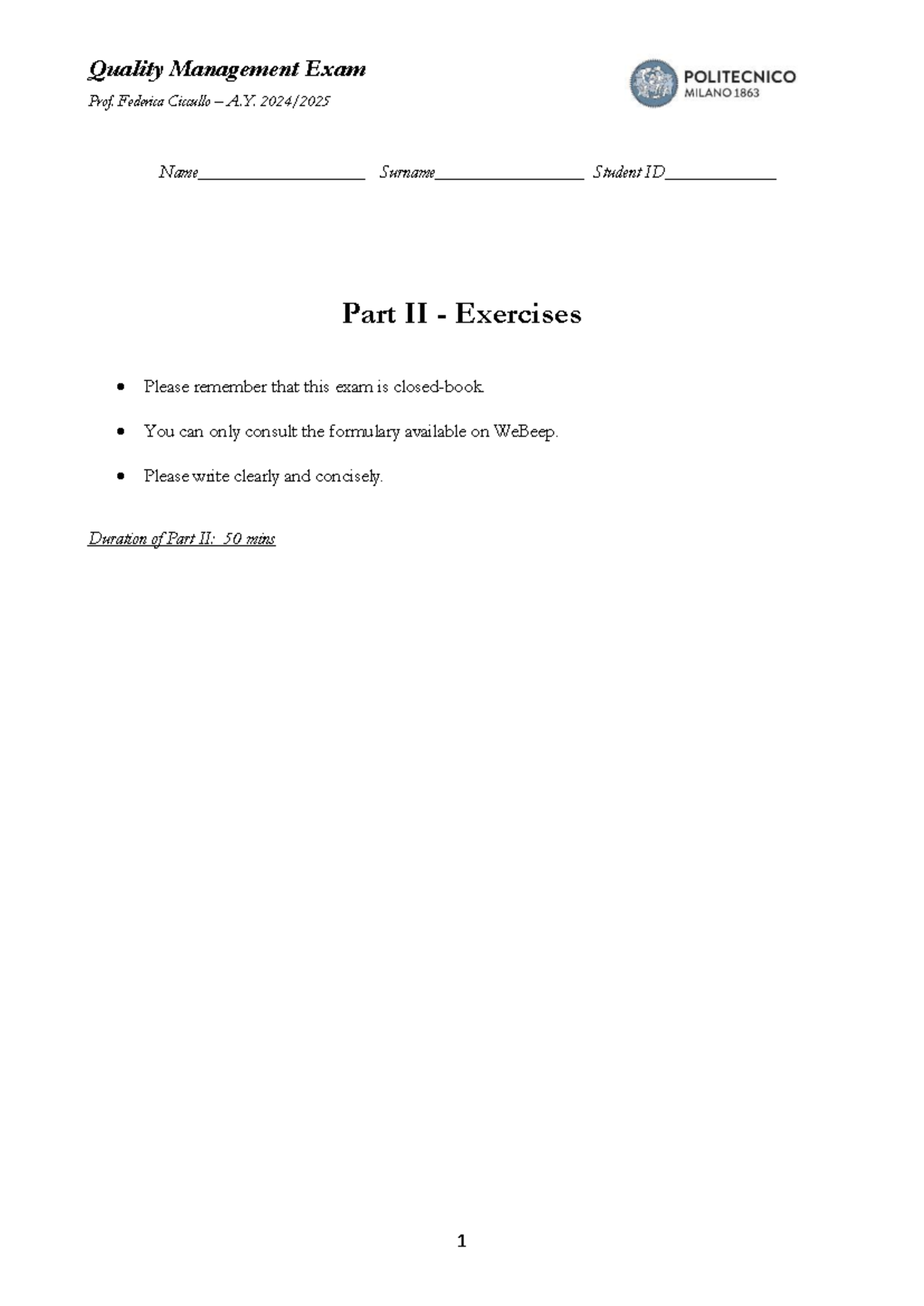 Quality Management Exam (QM 101) - Prof. Ciccullo Part II Exercises ...