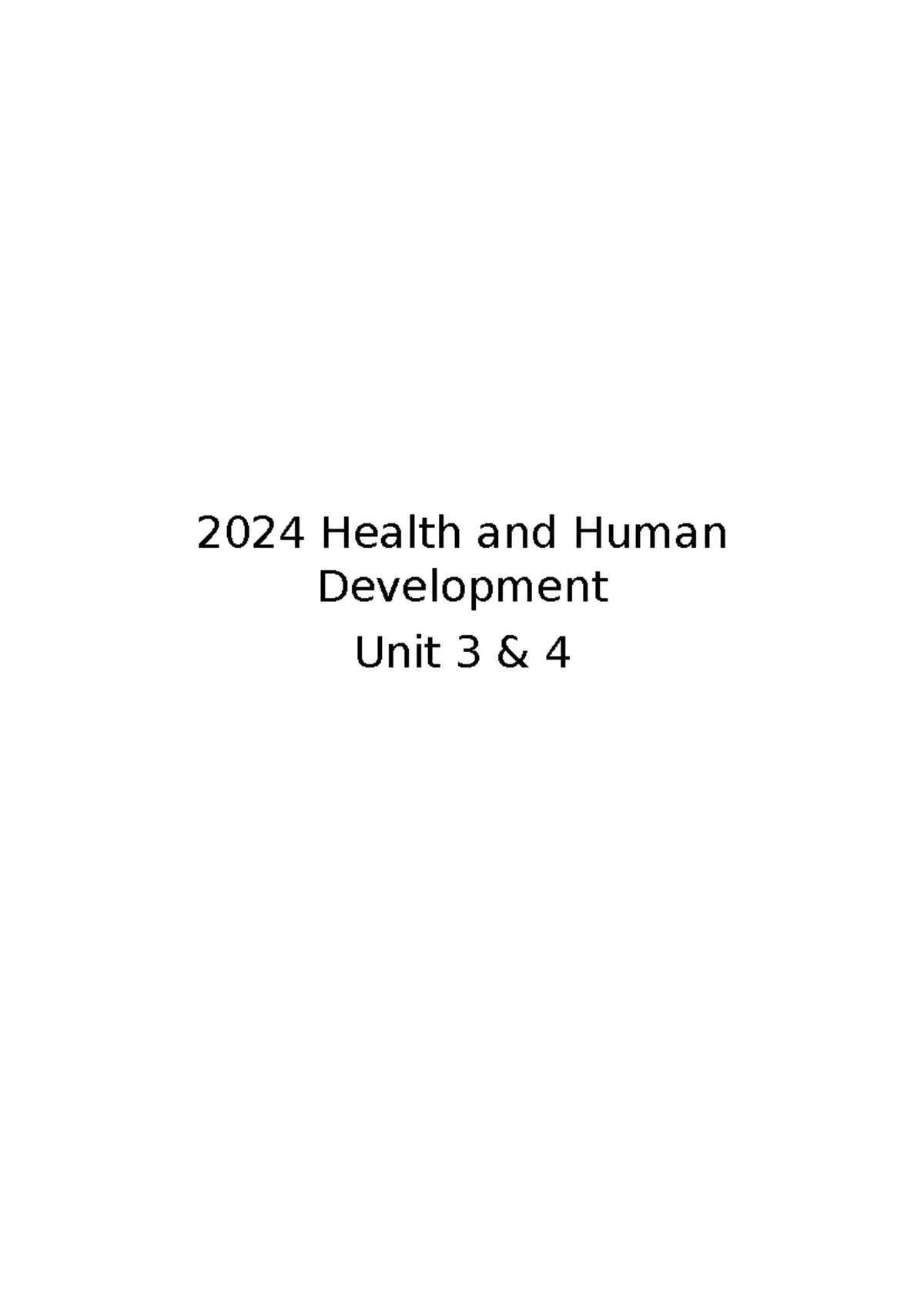 Unit 3&4 Health and Human Development: Concepts of Health and Wellbeing ...