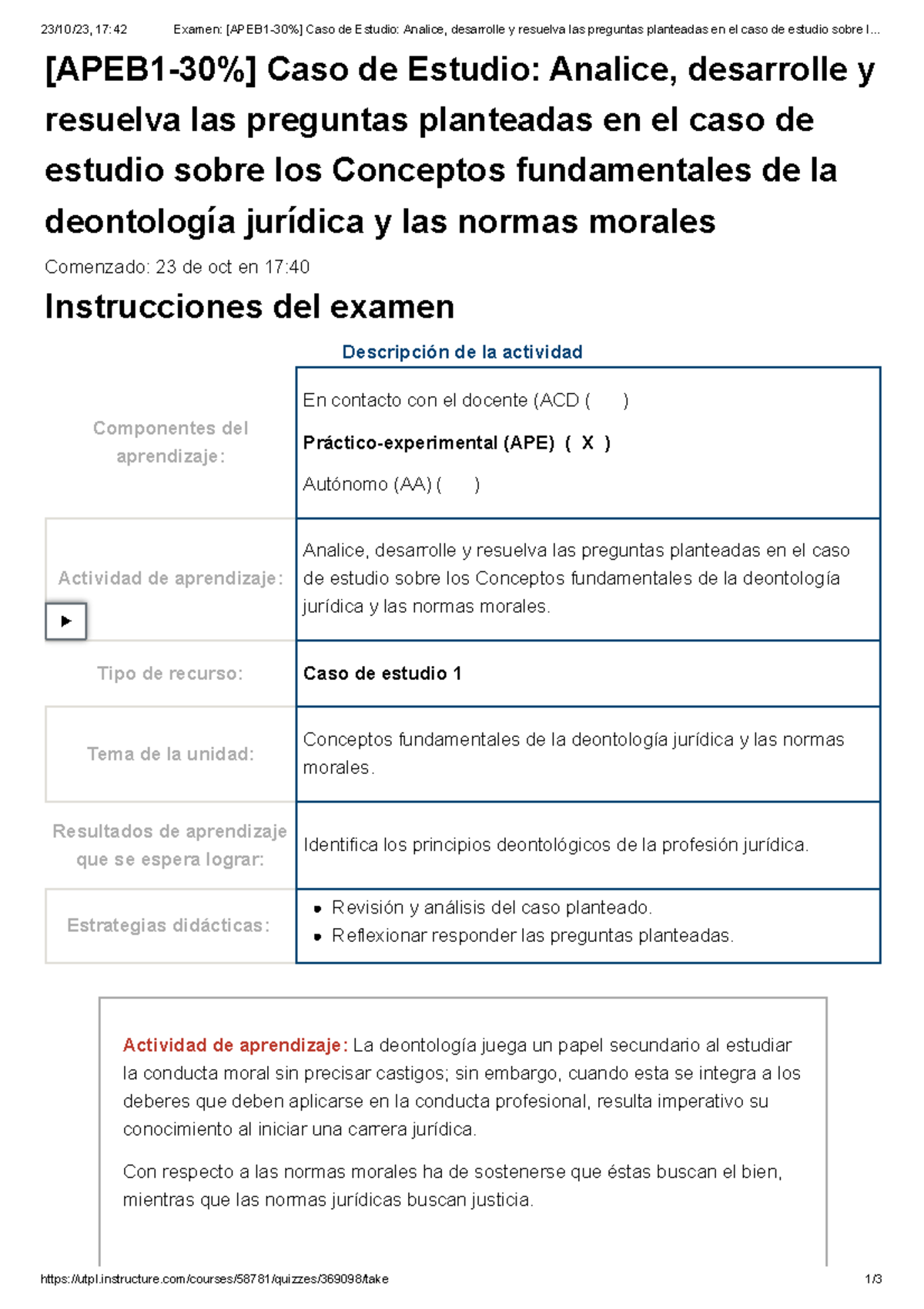 Caso de Estudio [APEB 1-30%]: Análisis de Deontología Jurídica y Normas Morales - Document Preview