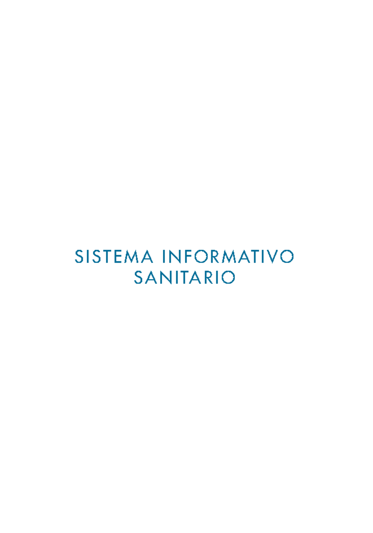 Modulo 9 - Sistema Informativo Sanitario - S I S T E M A I N F O R M AT ...
