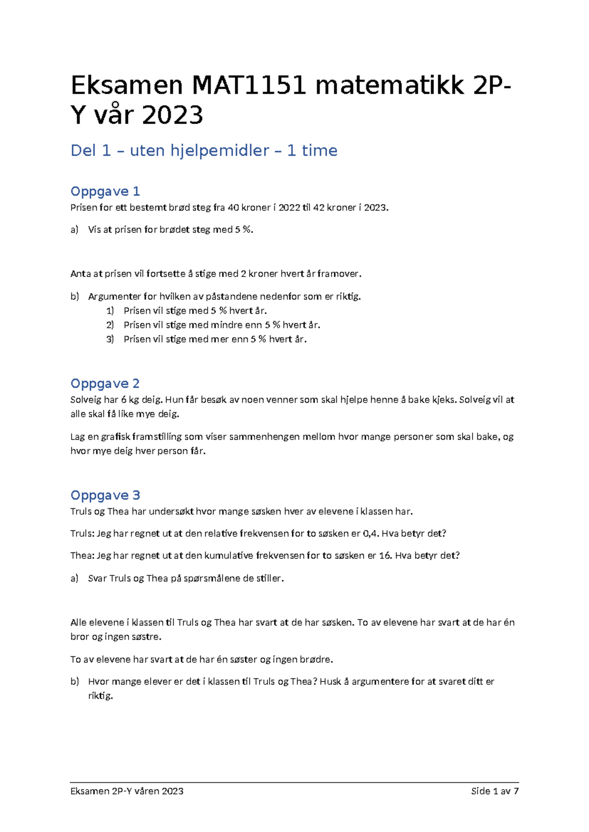 Eksamen MAT1151 Matematikk 2PY Vår 2023 - Oppgaver og Løsninger - Studocu