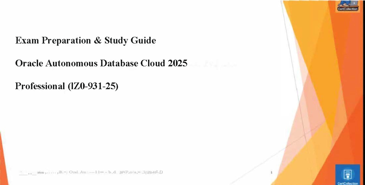 Oracle Autonomous Database Cloud 2025 Professional (1Z0-931-25) Exam ...