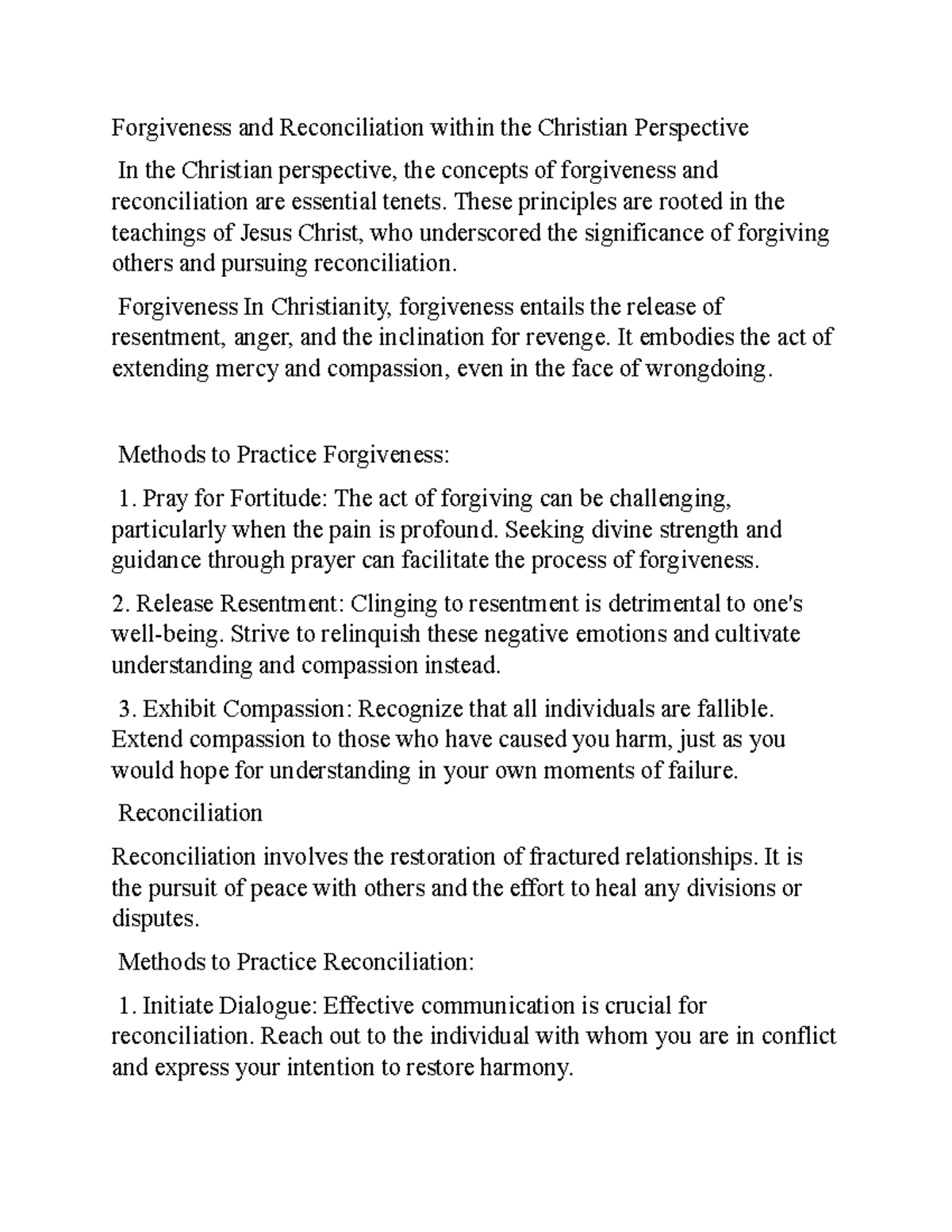 Forgiveness and Reconciliation - These principles are rooted in the ...