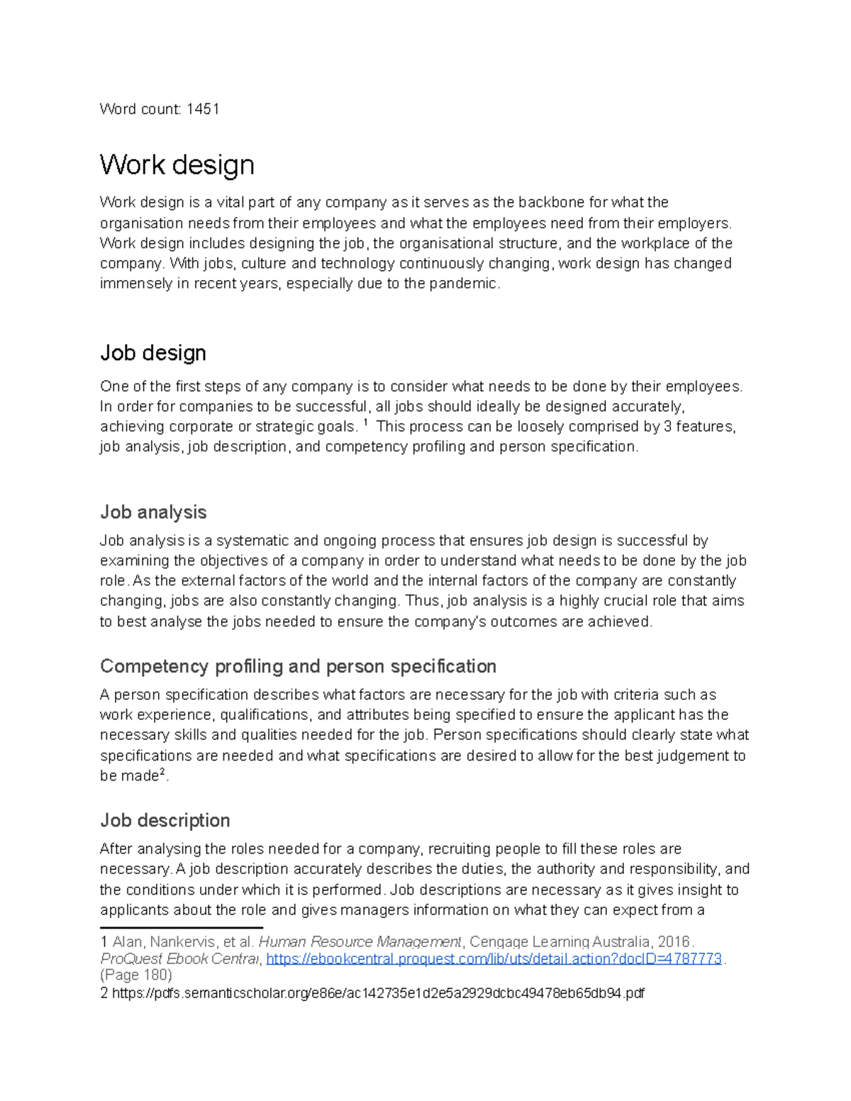Report (Individual) - Word count: 1451 Work design Work design is a ...
