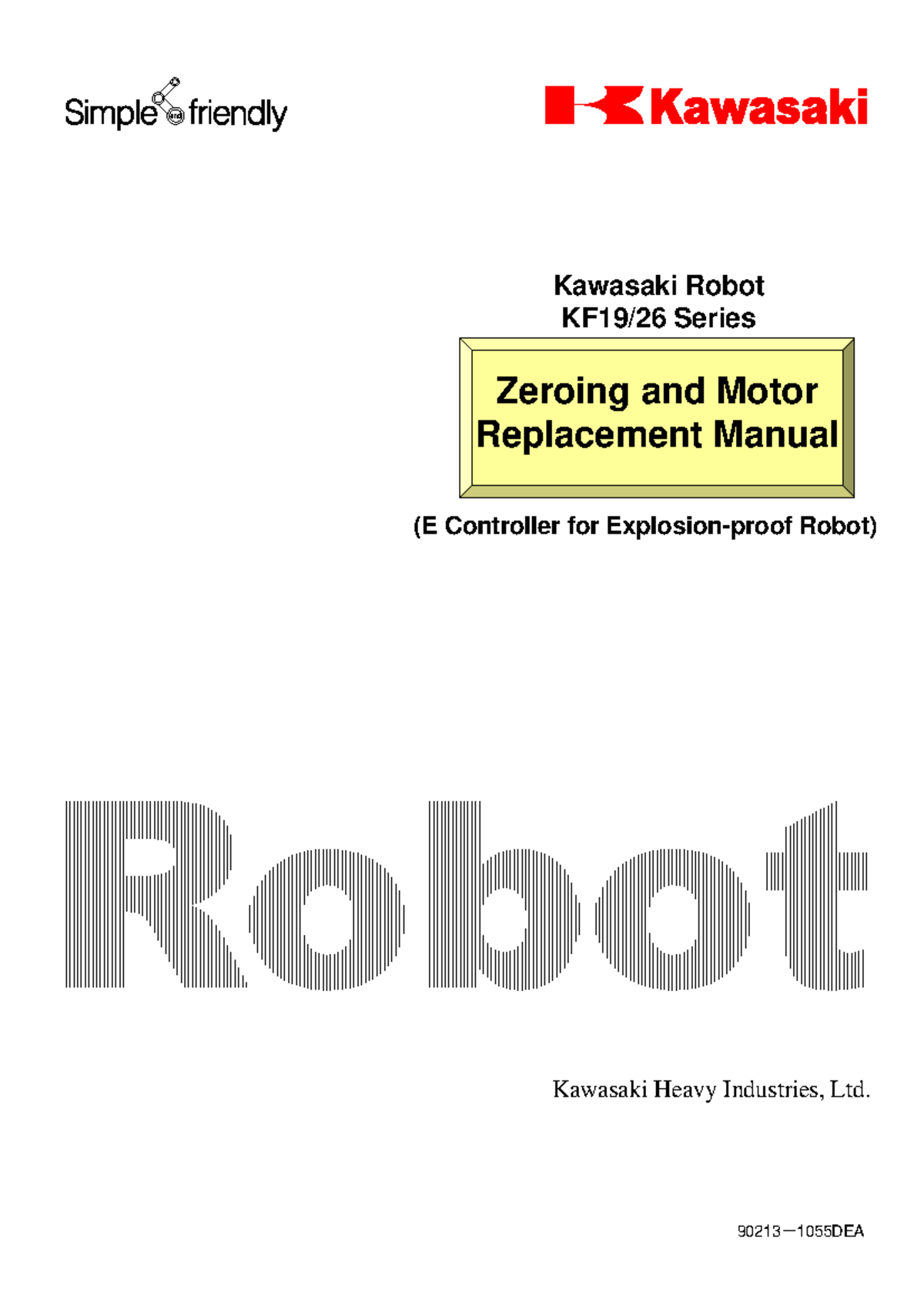 Kawasaki Robot Zeroing & Motor Replacement Manual (E Controller) - Studocu
