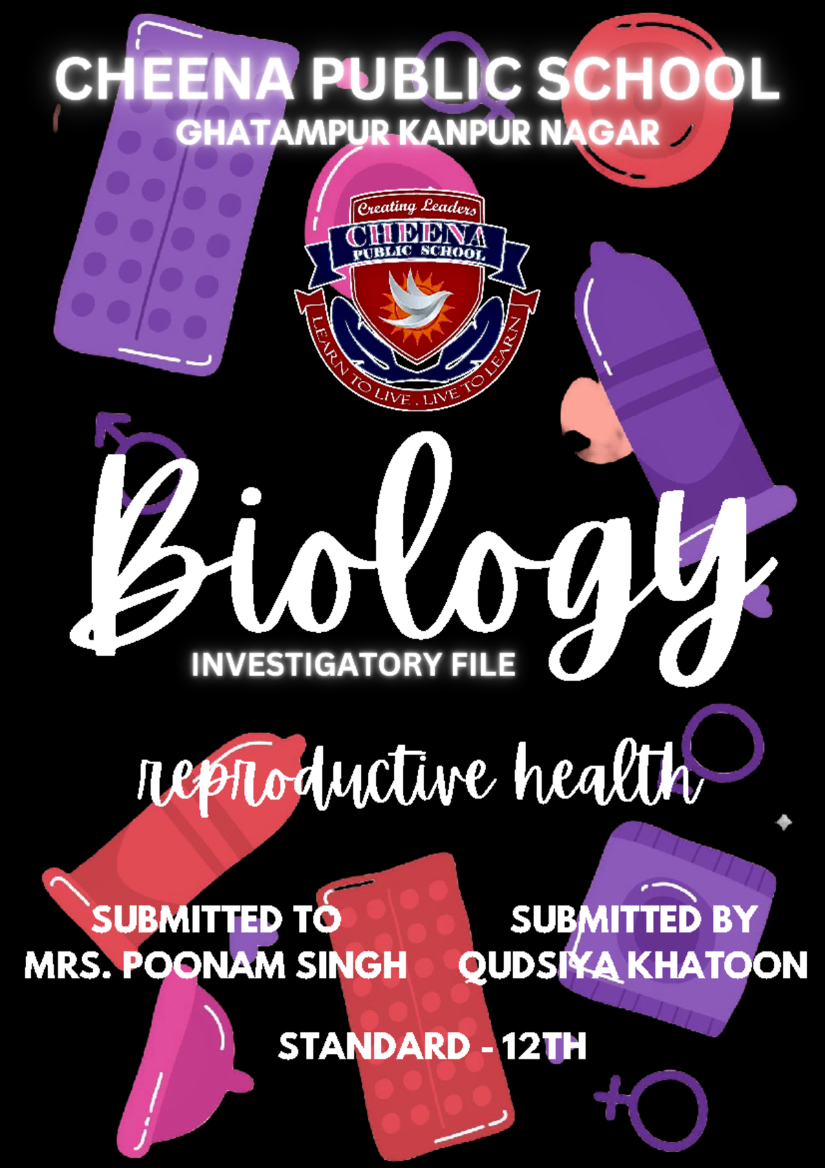 Biology XII Investigatory File on Reproductive Health Project - Studocu