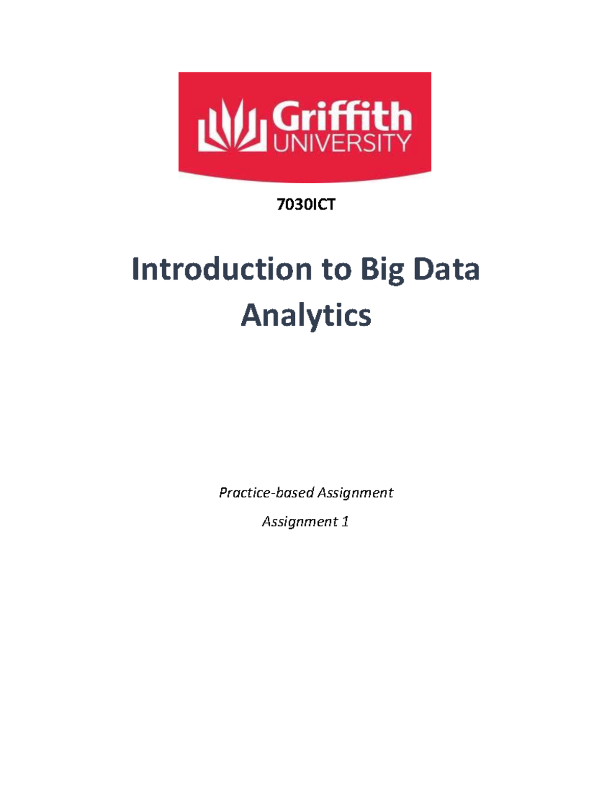 7030ICT Big Data Analytics Assignment 1: Data Analysis Tasks - Studocu