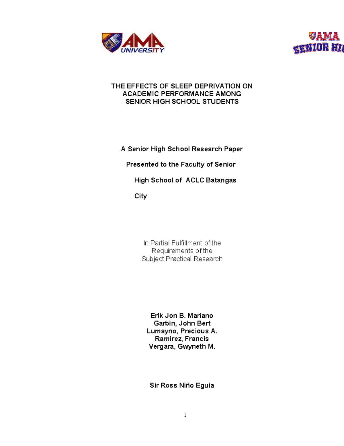 SHS Format title defense - I THE EFFECTS OF SLEEP DEPRIVATION ON ...